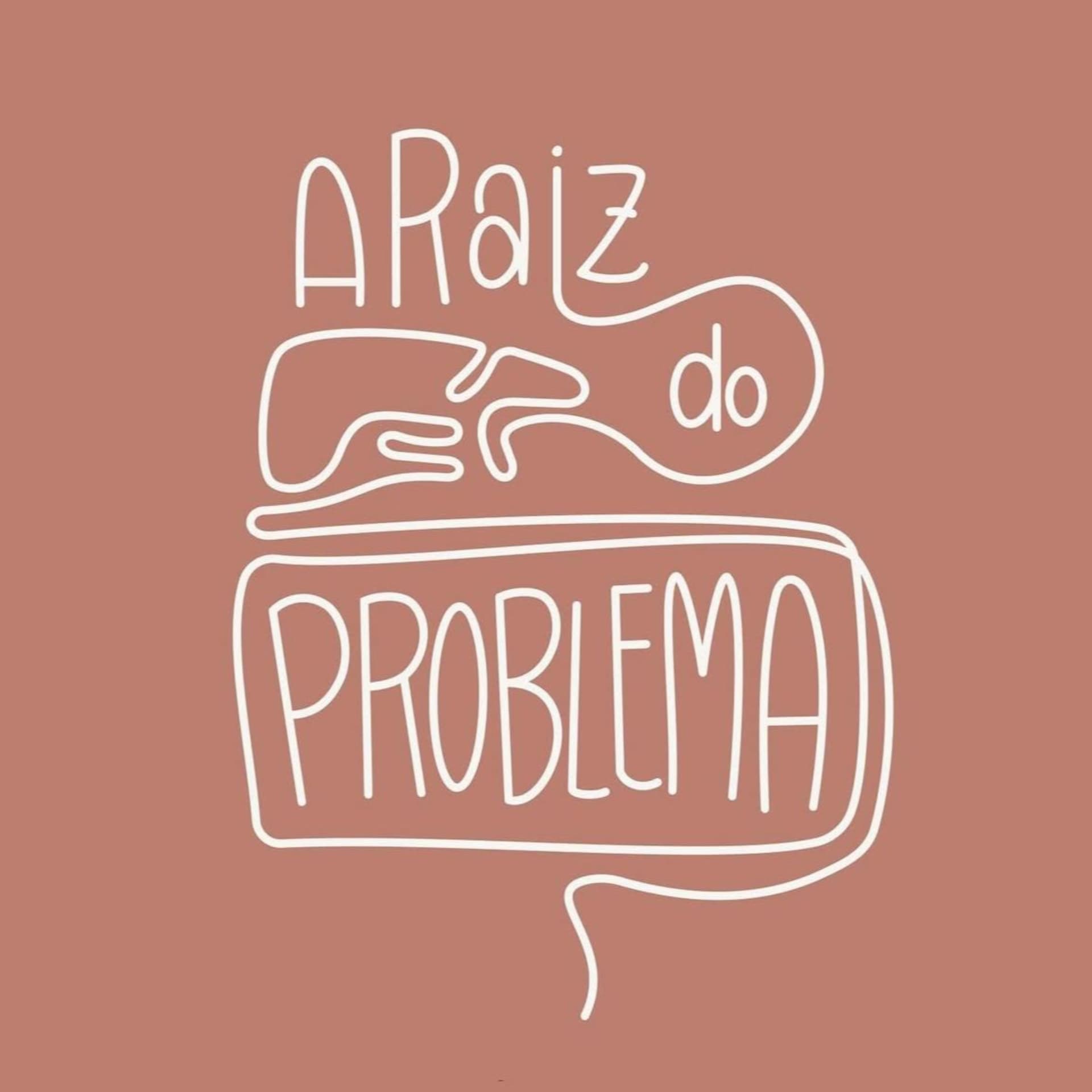 A Raiz do Problema - Podcasts