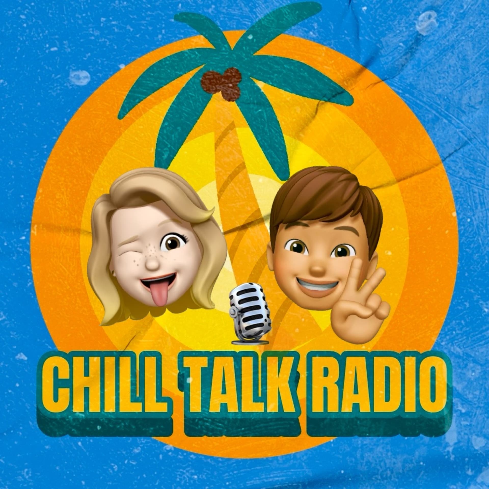 CHILL TALK RADIO🌴