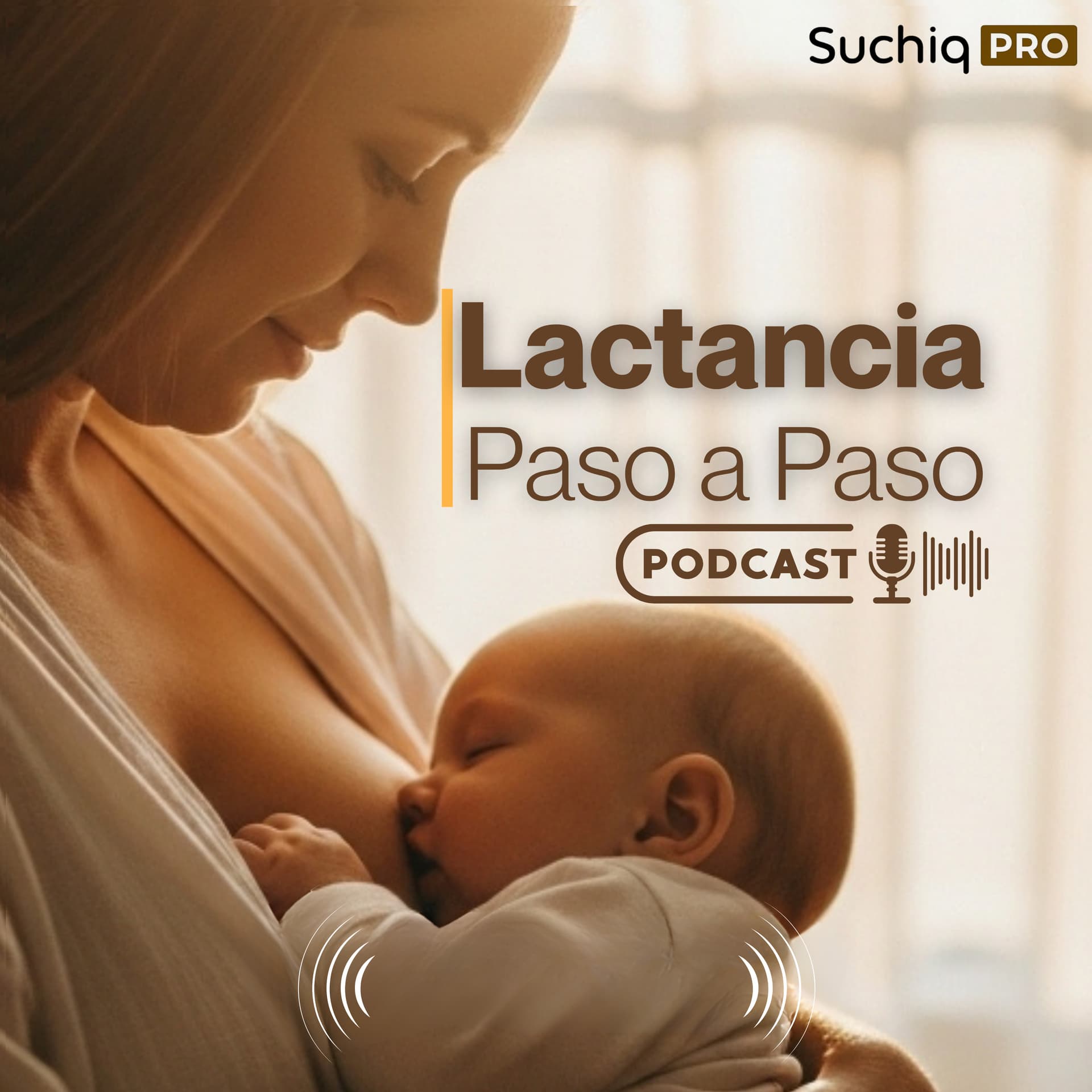 Lactancia Paso a Paso - Podcasts