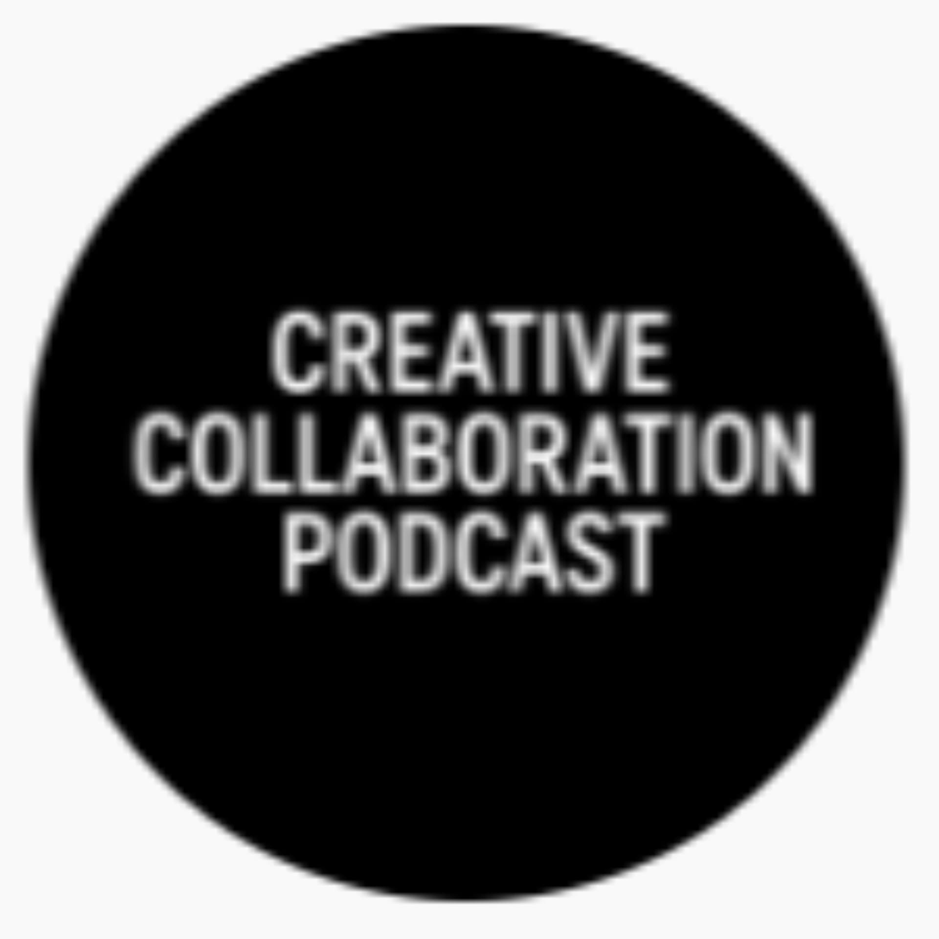 Creative Collaboration Podcast - بودكاست