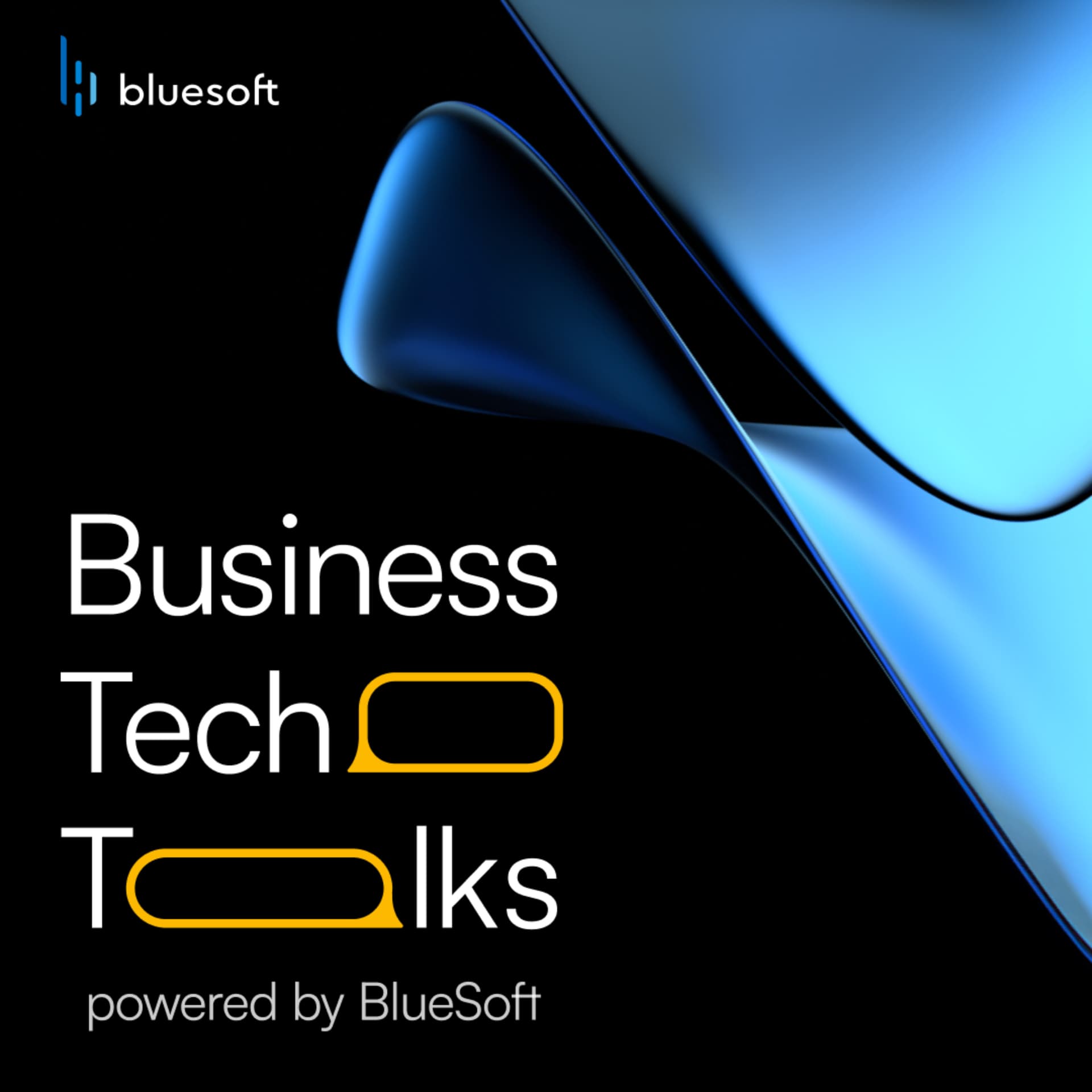 Business Tech Talks powered by BlueSoft - Podcastler