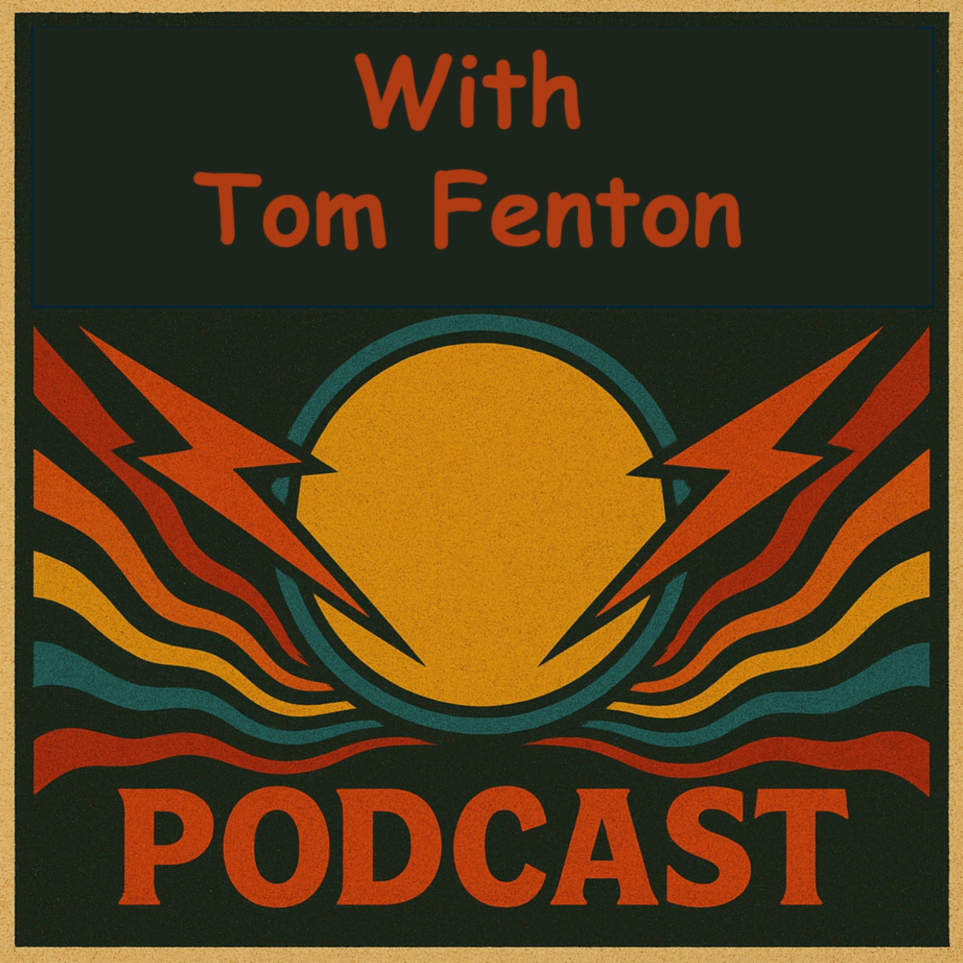 With Tom Fenton - Podcasts