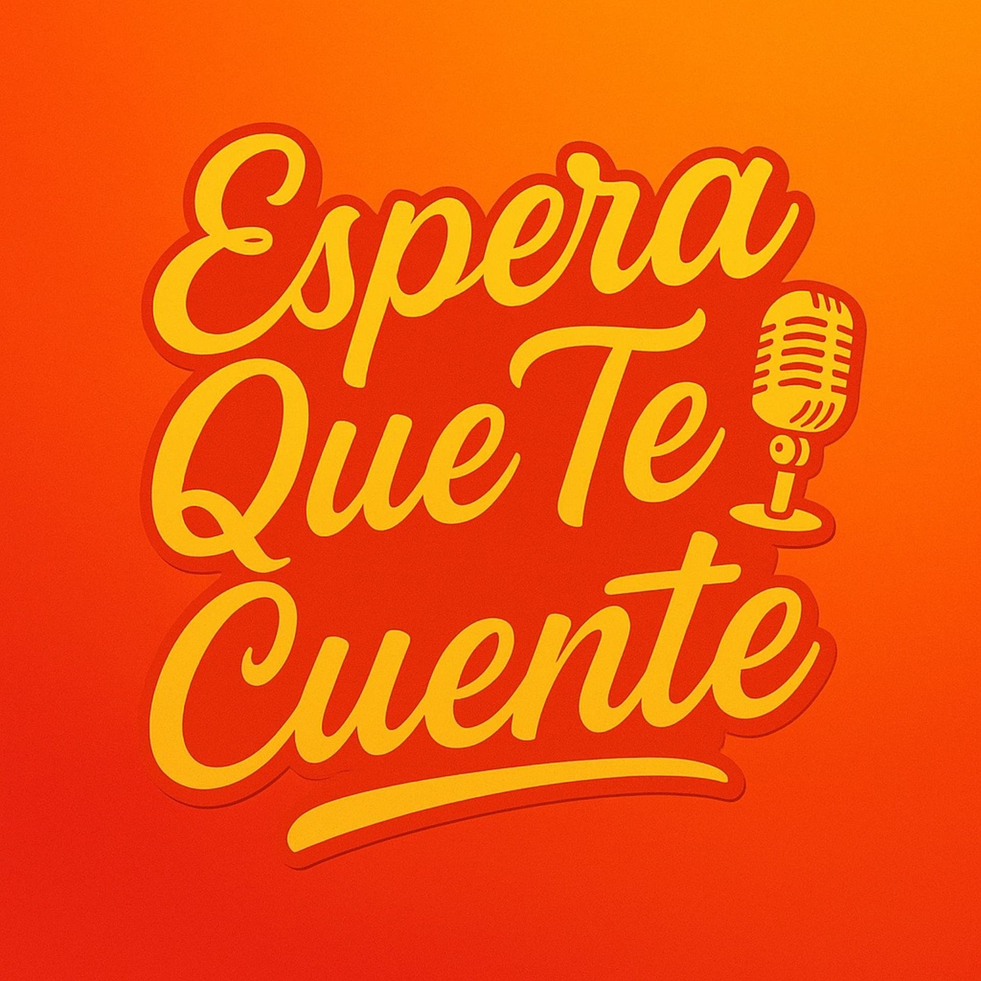 Espera Que Te Cuente - Podcasts