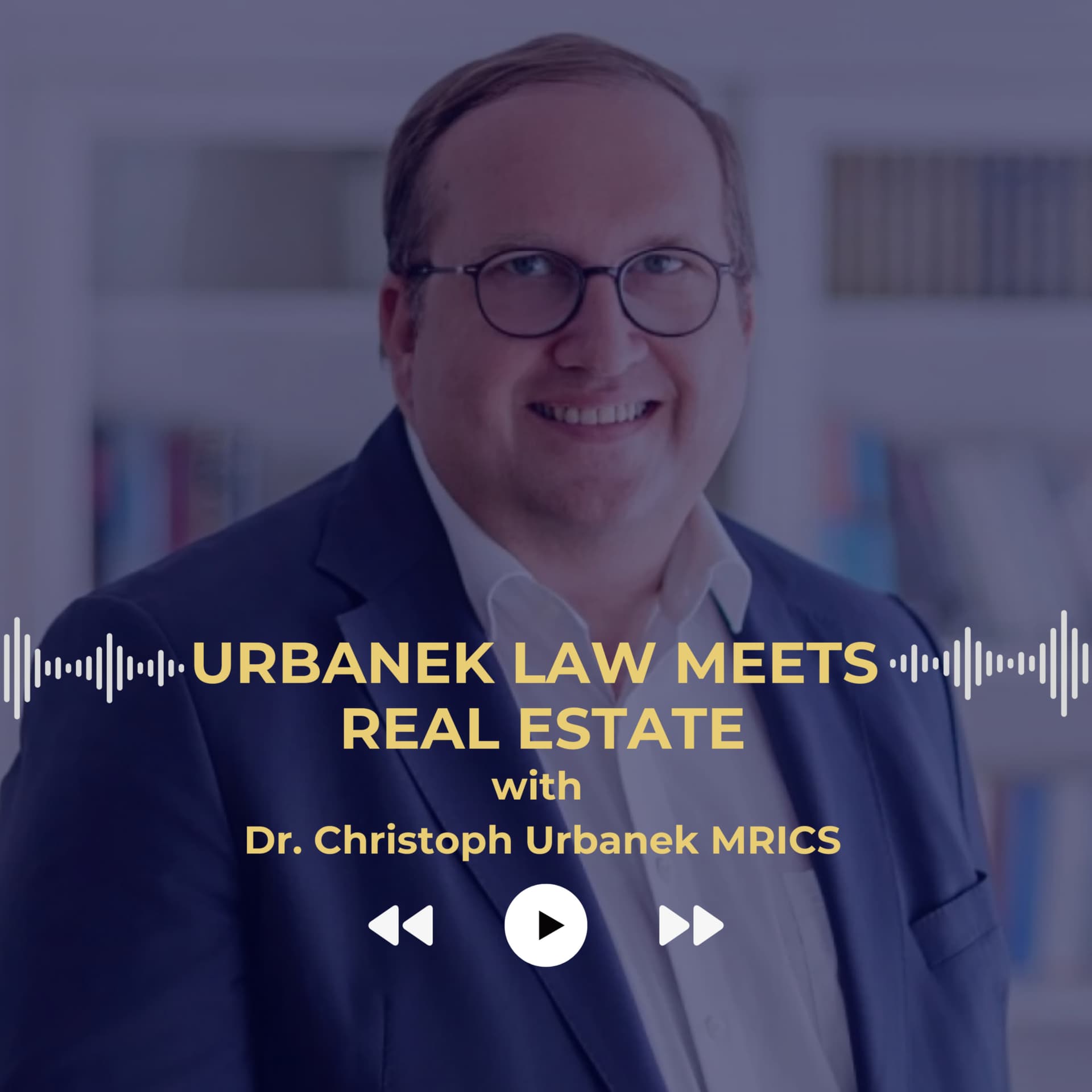 URBANEK LAW MEETS REAL ESTATE - Podcasts