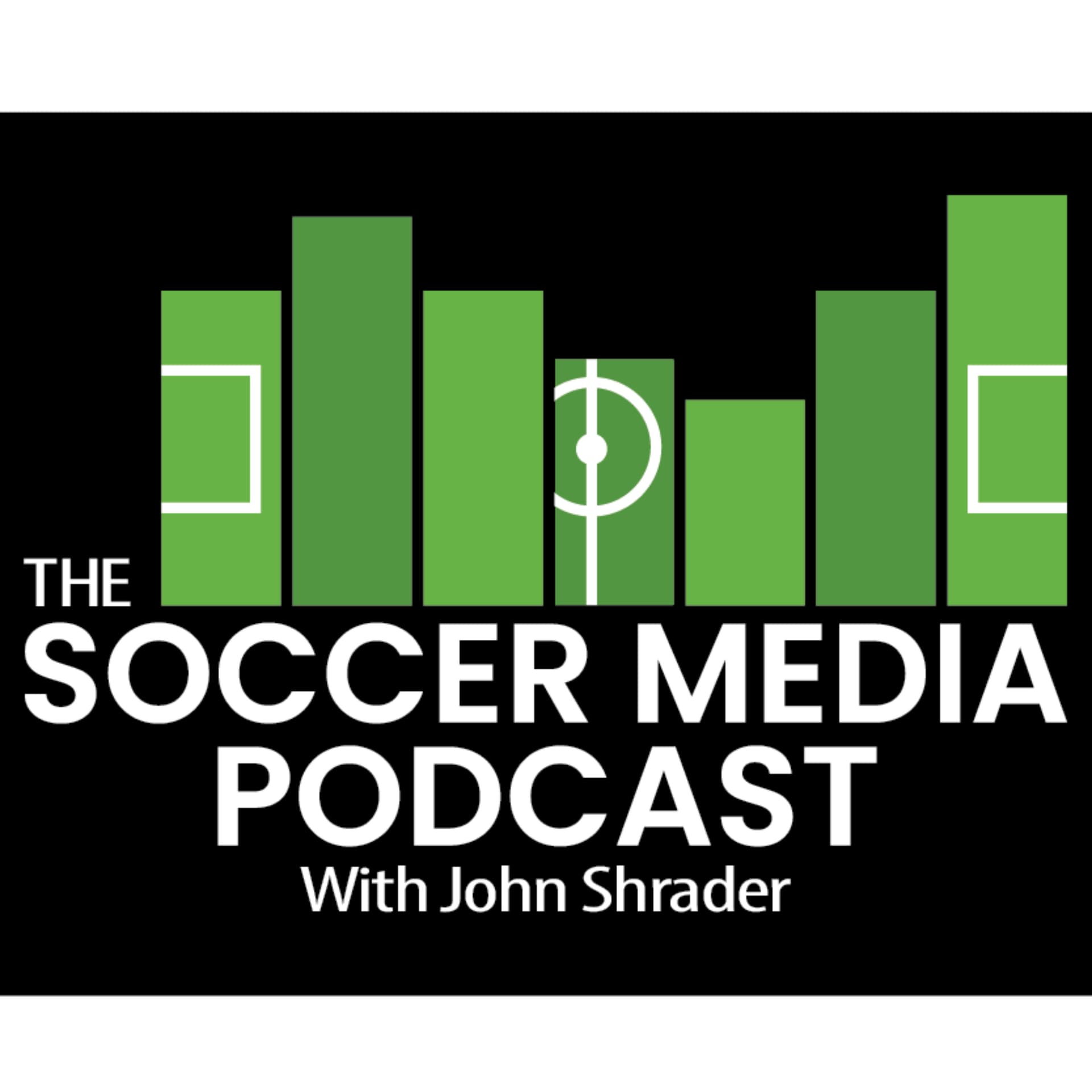 The Soccer Media Podcast with John Shrader - Podcasts