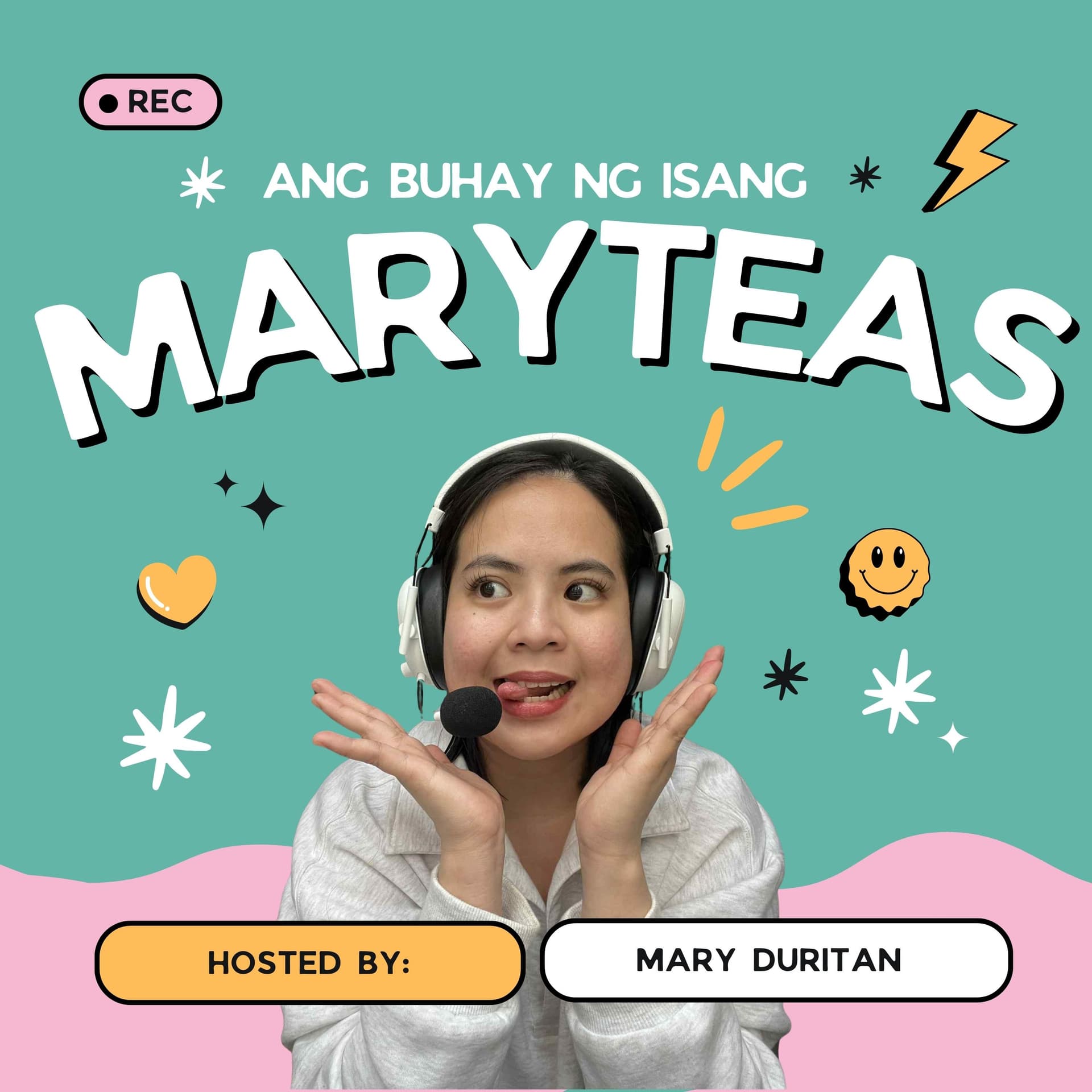 Ang Buhay Ng Isang Maryteas - Podcast