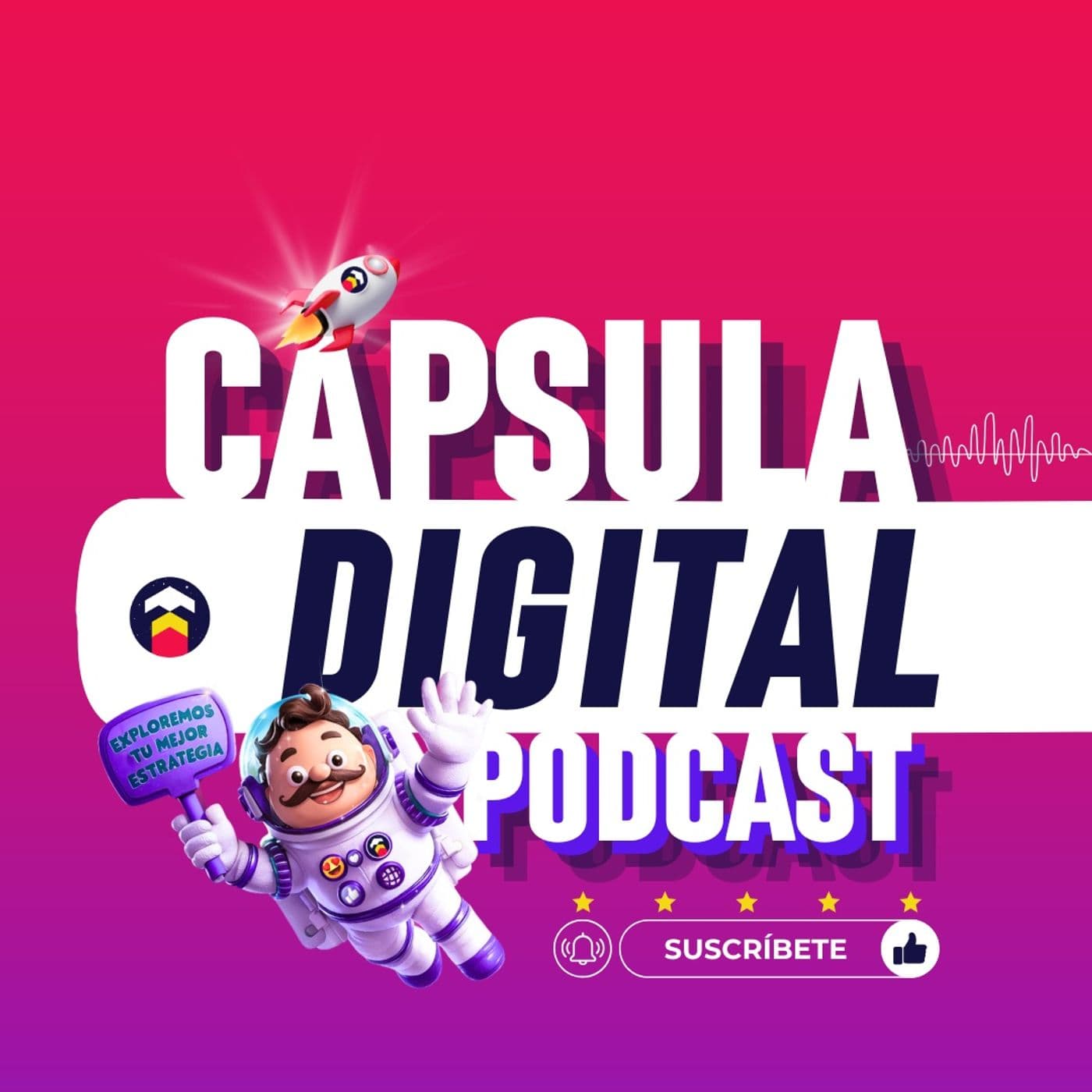 CÁPSULA DIGITAL - Podcasts