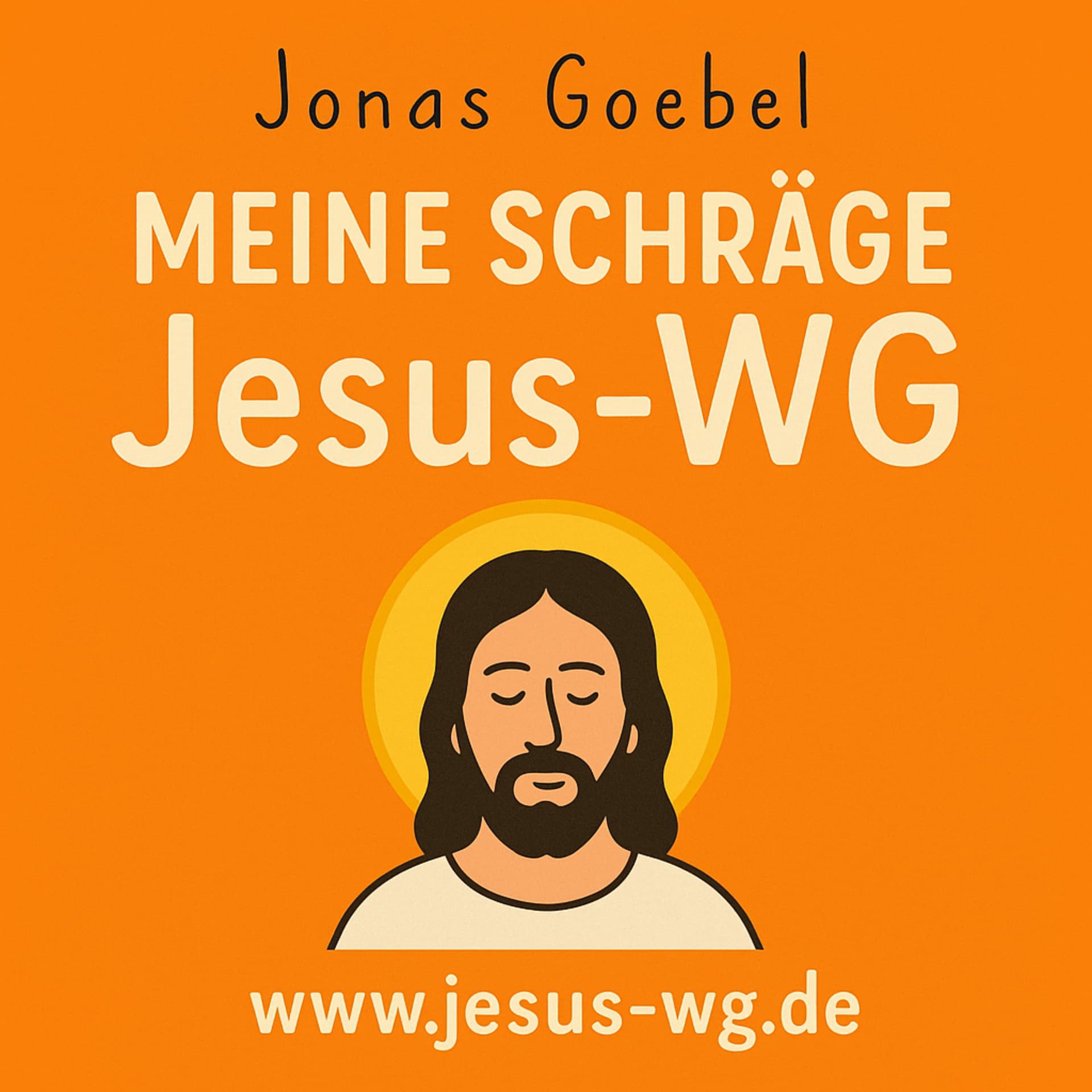 Meine schräge Jesus-WG - Podcasts