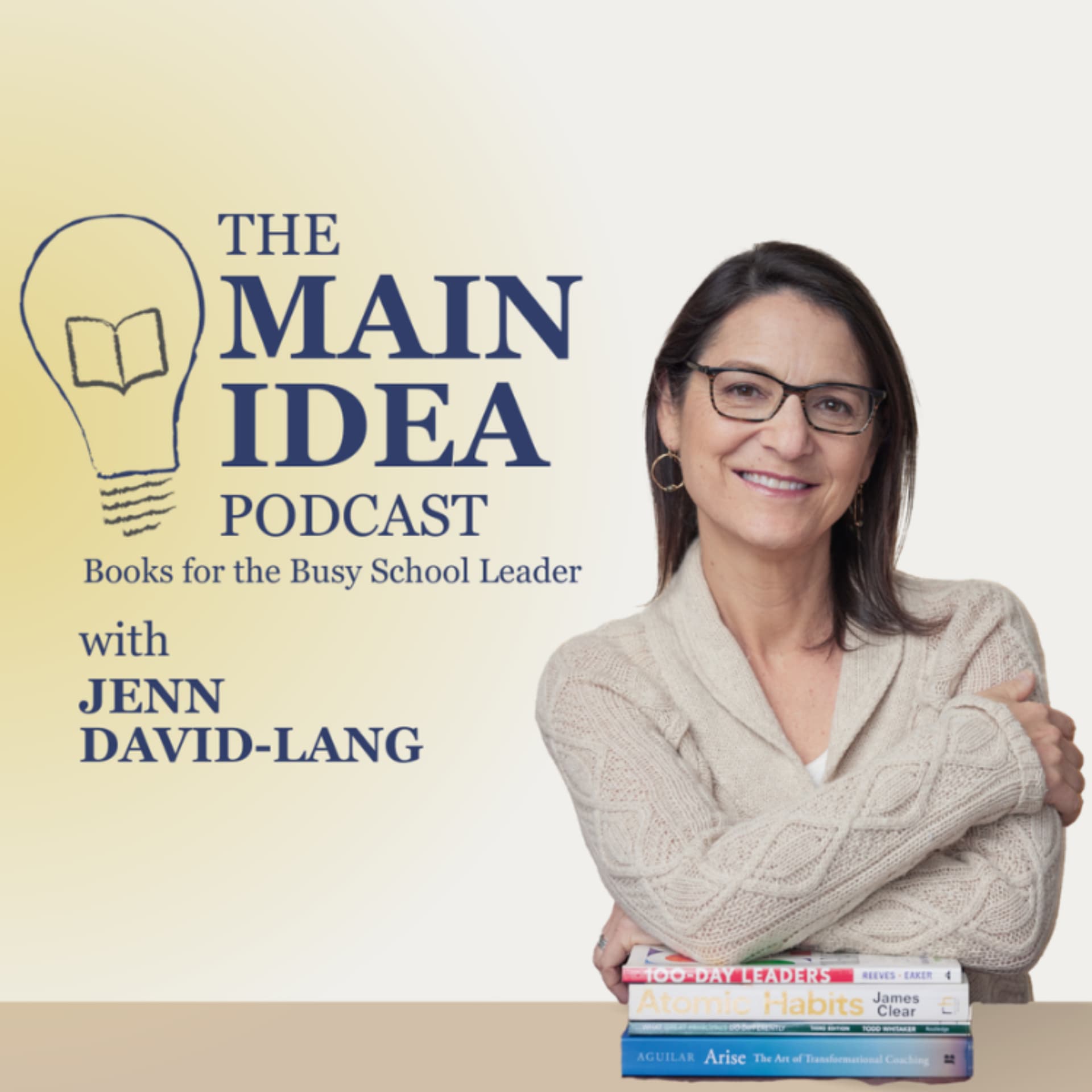 THE MAIN IDEA Podcast: Books for the Busy School Leader - Podcasts