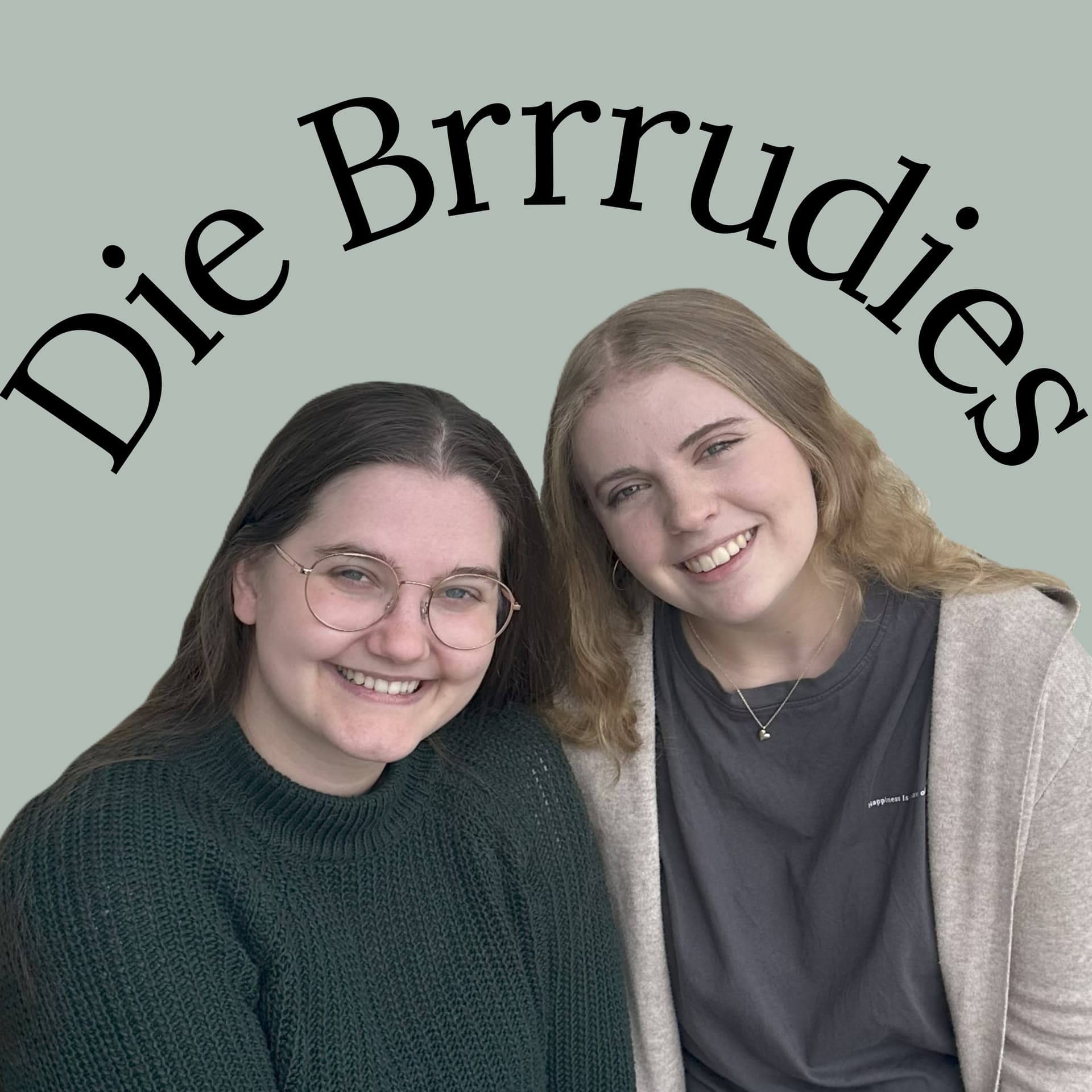Die Brrrudies - Podcasts