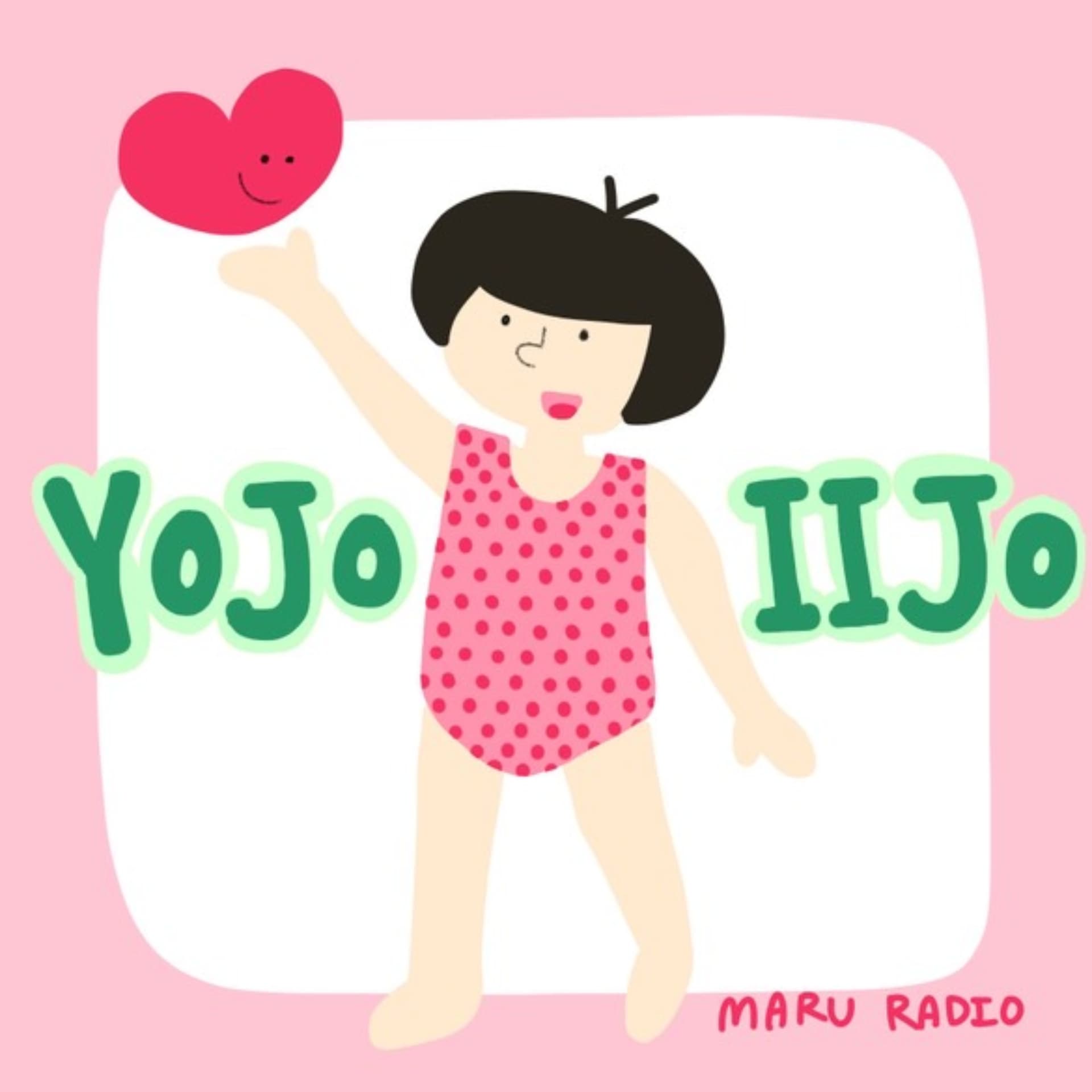 YOJO IIJO - Podcasts
