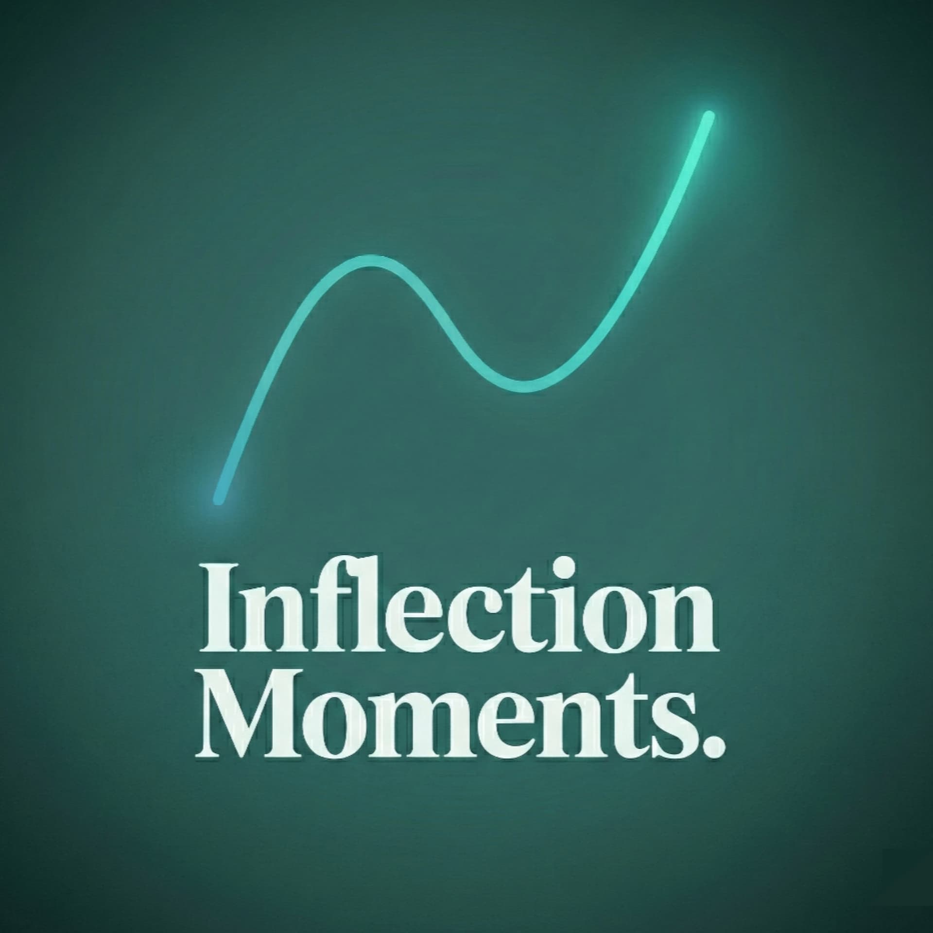 Inflection Moments - Podcasts