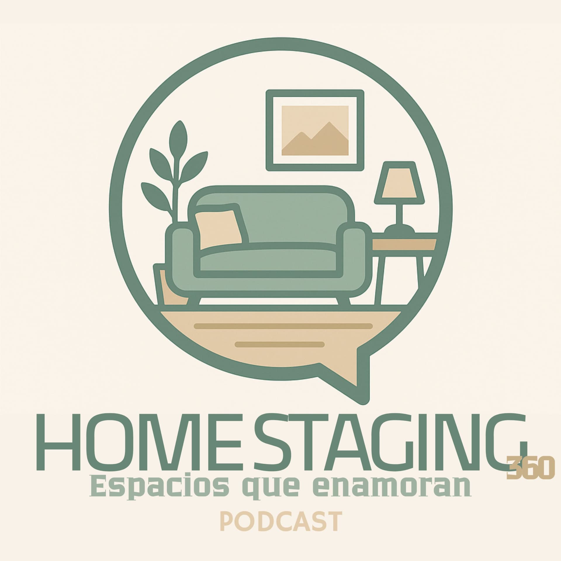 Home Staging 360: Espacios que Enamoran - Podcasts