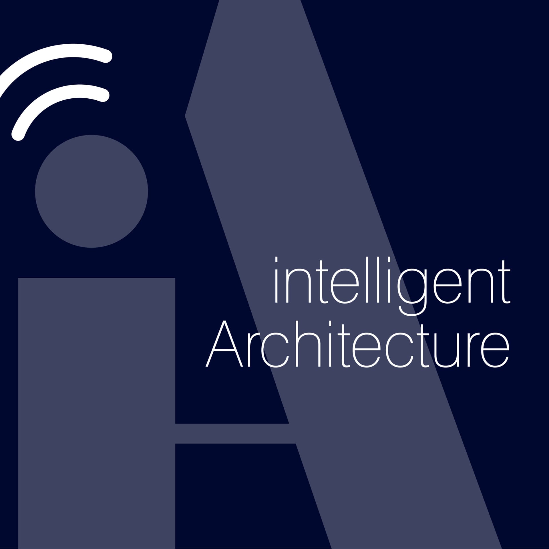 Intelligent Architecture - Podcasts
