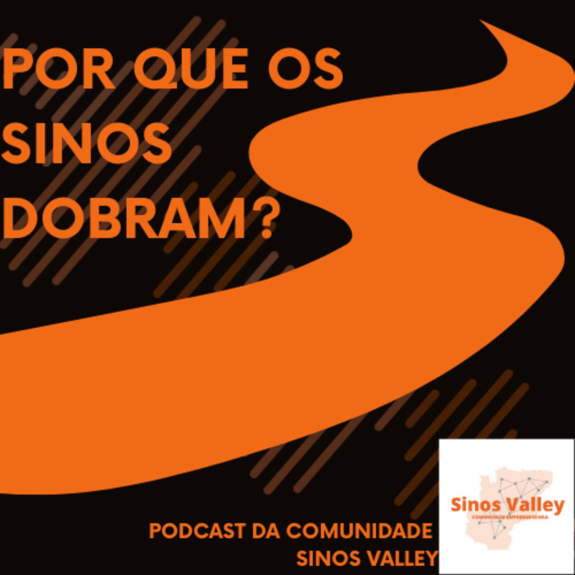 Por Que os Sinos Dobram? - Podcasts