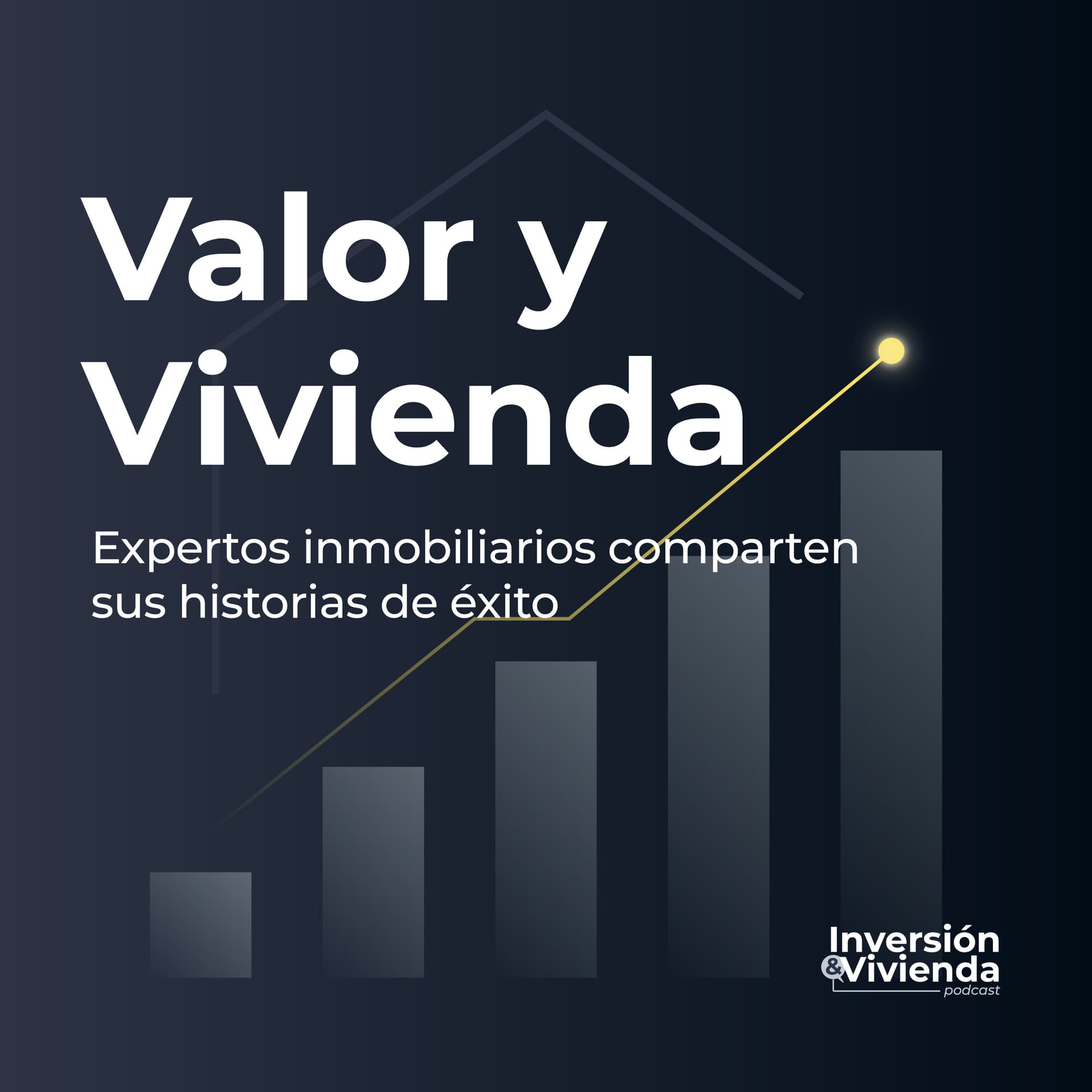 Valor y Vivienda - Podcasts