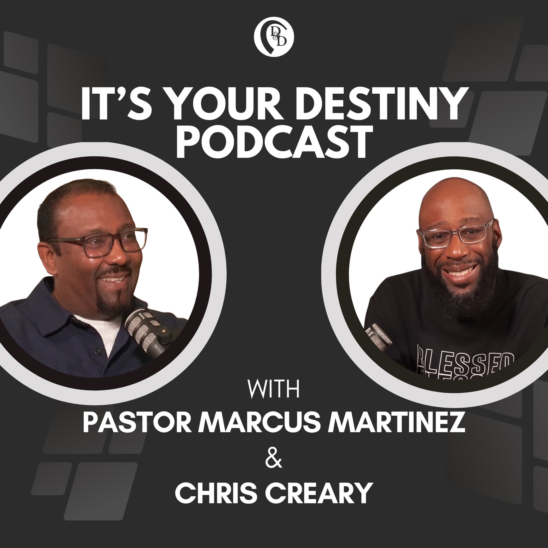 It's Your Destiny - Podcasts