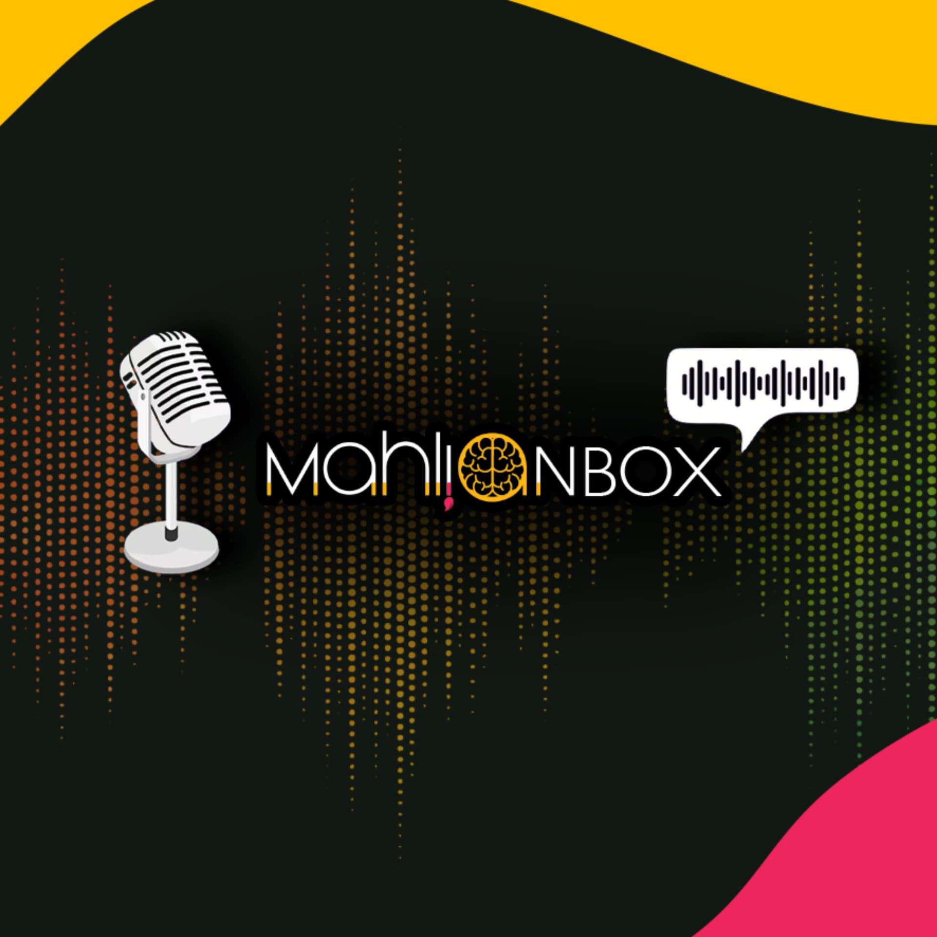 MahlianBox - Podcasts