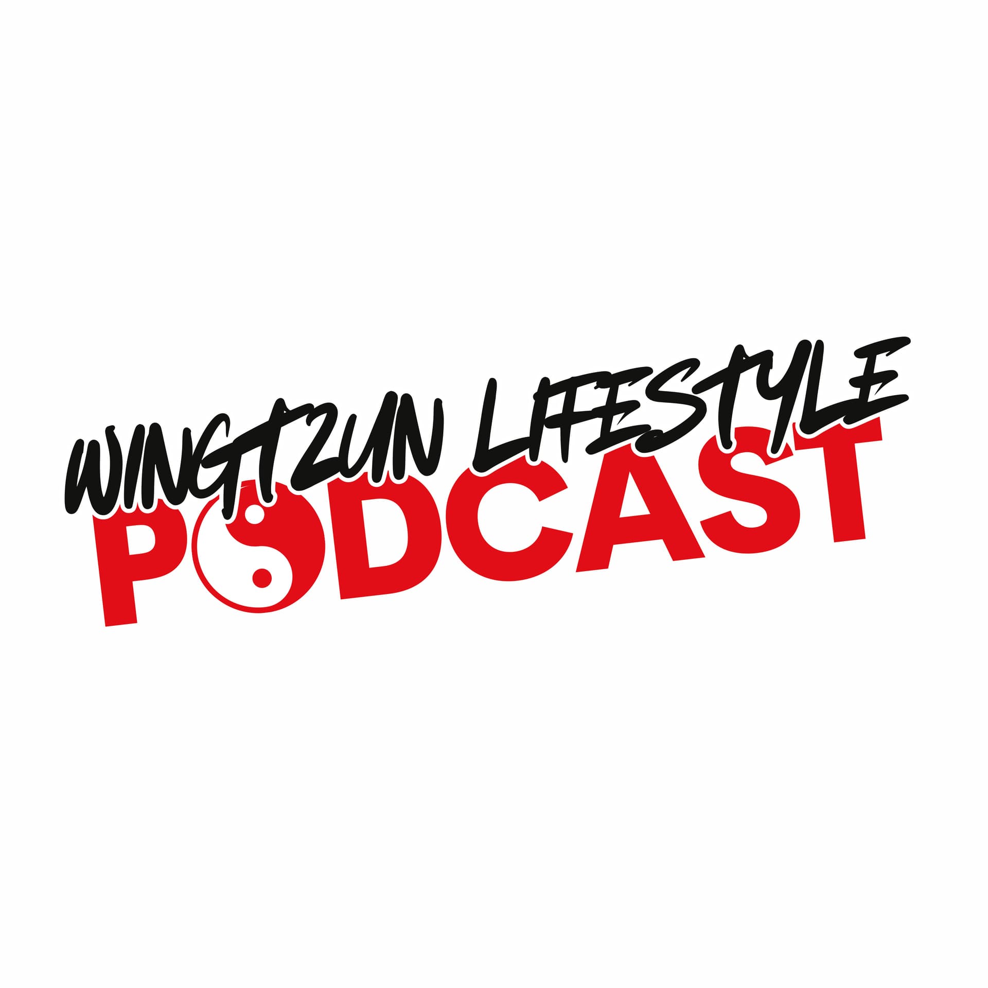 WingTzun Lifestyle - Podcast - Podcasts