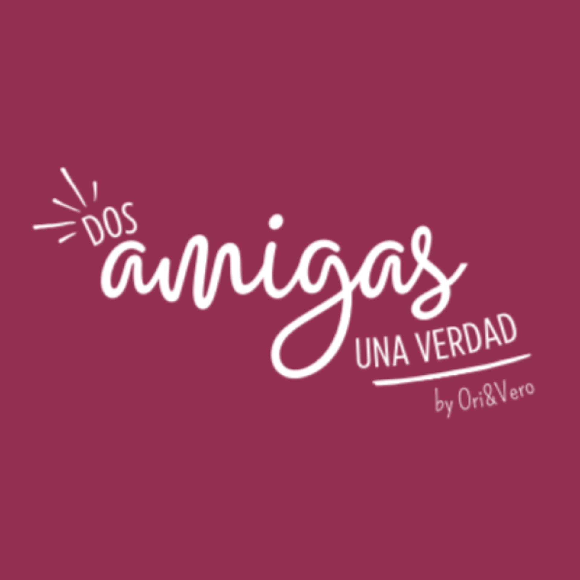 Dos amigas, una verdad - Podcasts