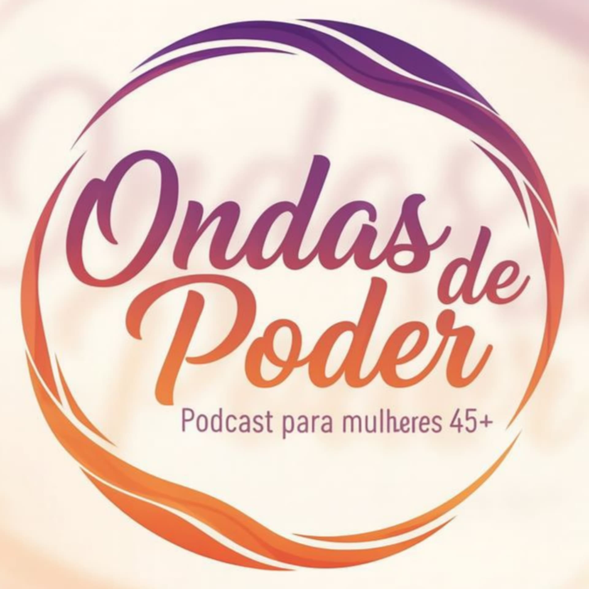 Ondas de Poder - Podcasts