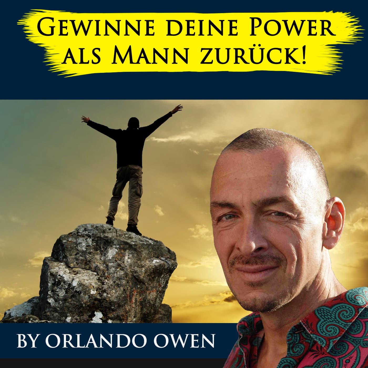 Der MagickMale Podcast – mit Orlando Owen - Podcasts