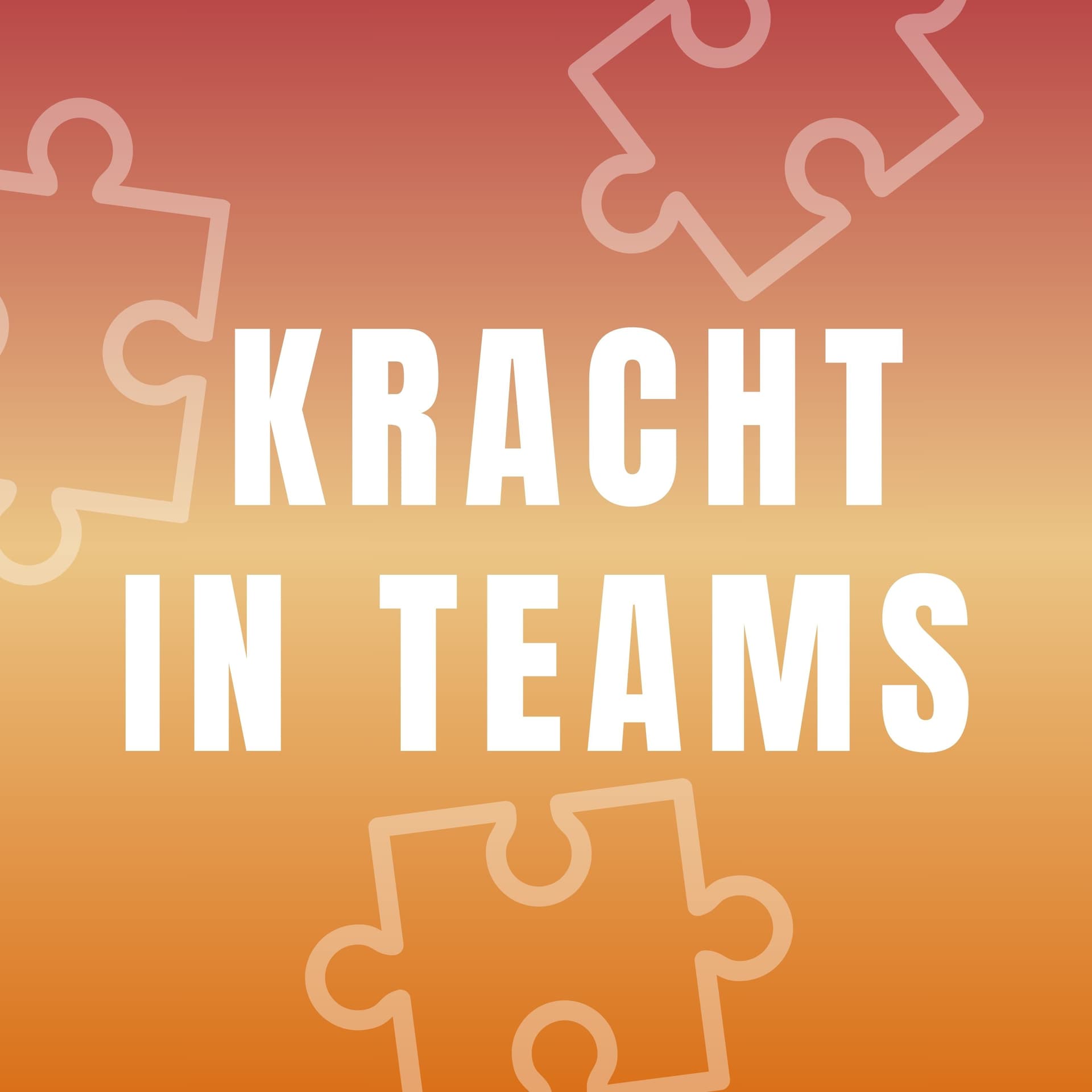 Kracht in Teams - Podcasts