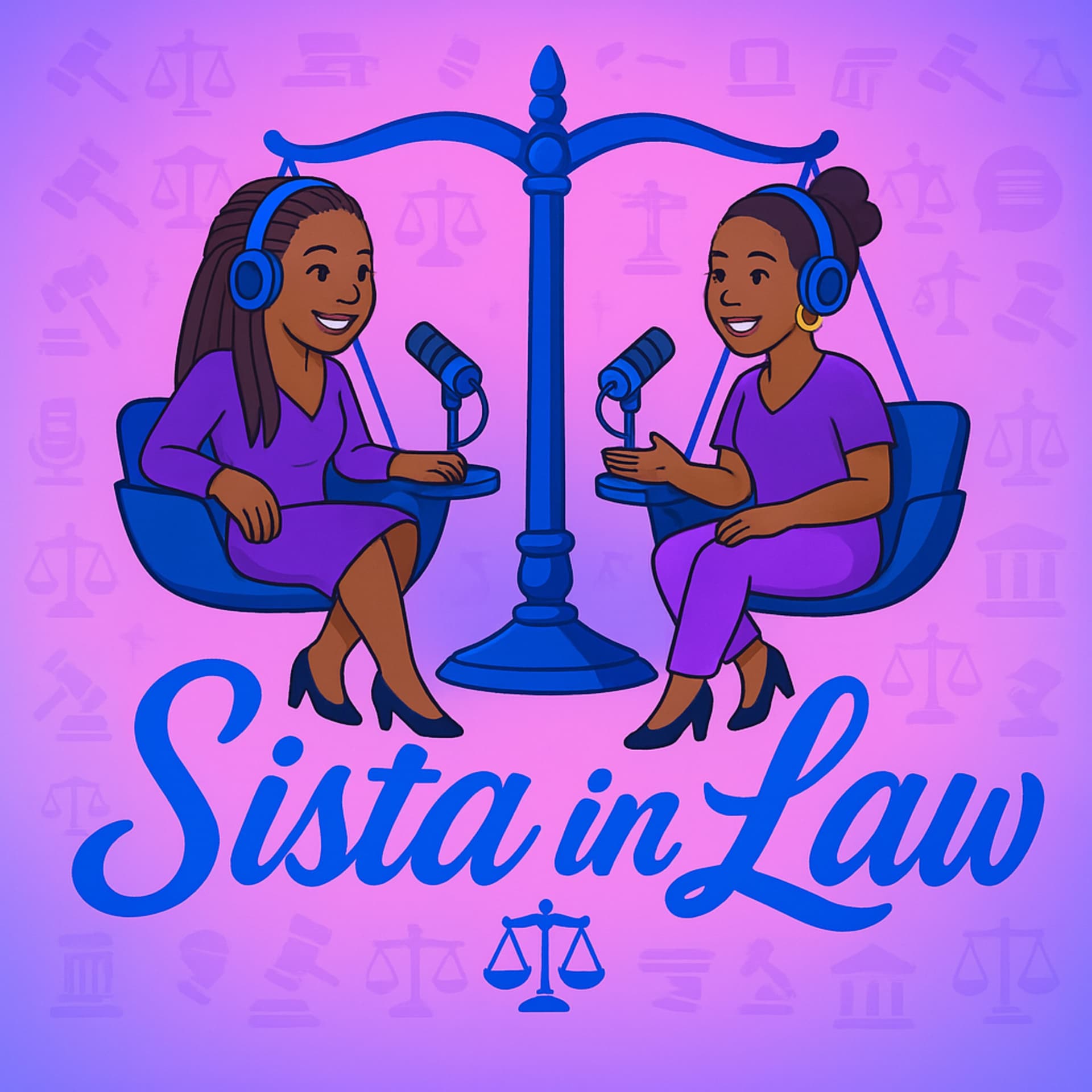 Sista In Law - Podcasts
