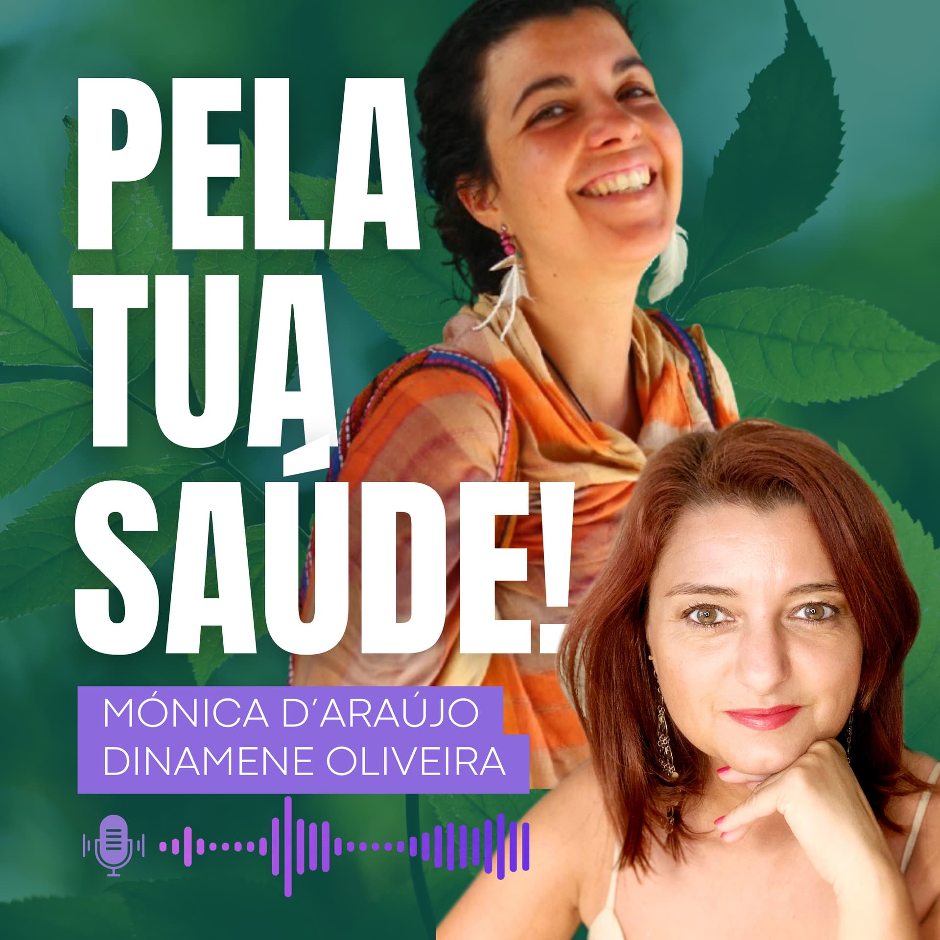 Pela Tua Saúde - Podcasts