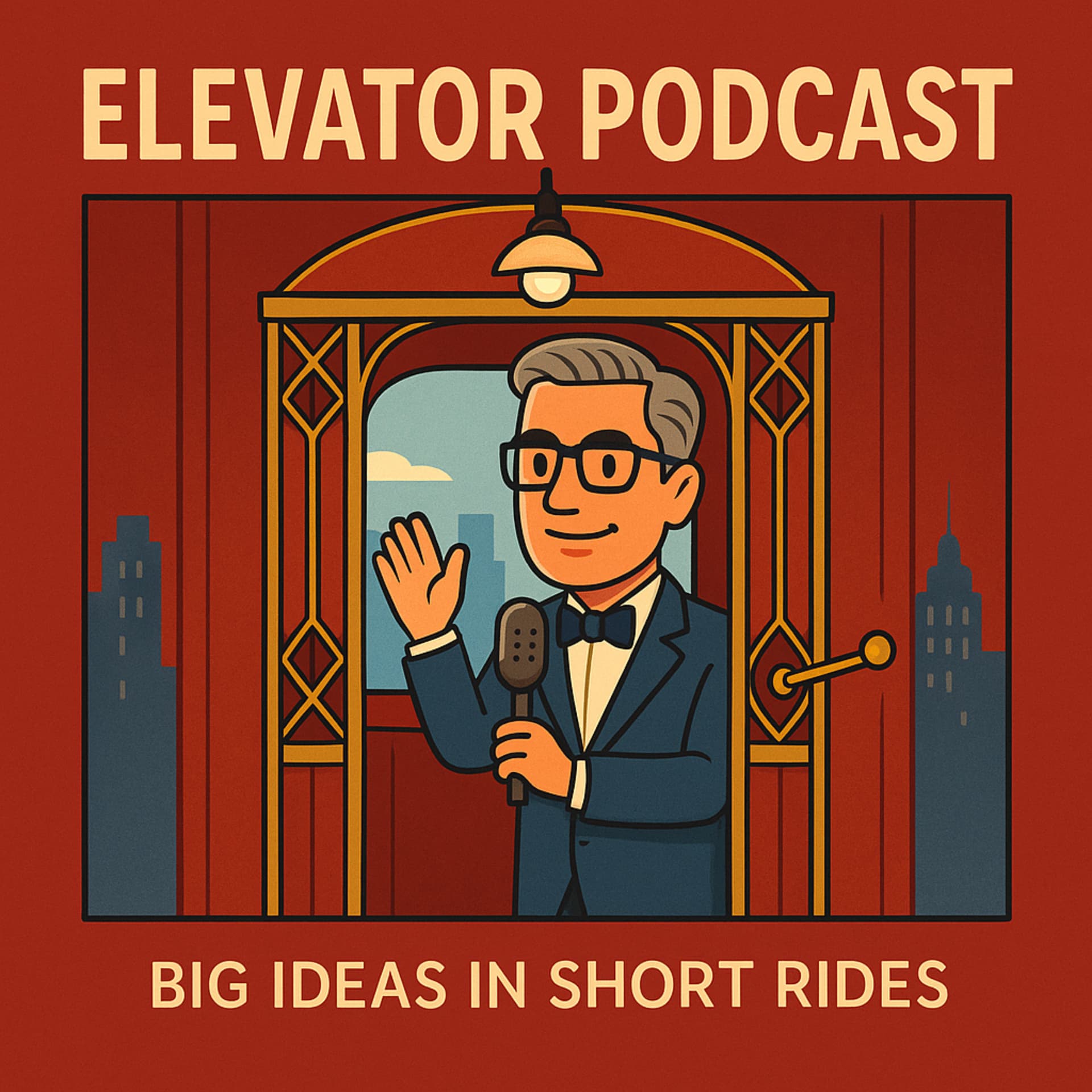 The Elevator Podcast: Big Ideas in Short Rides - Podcasts