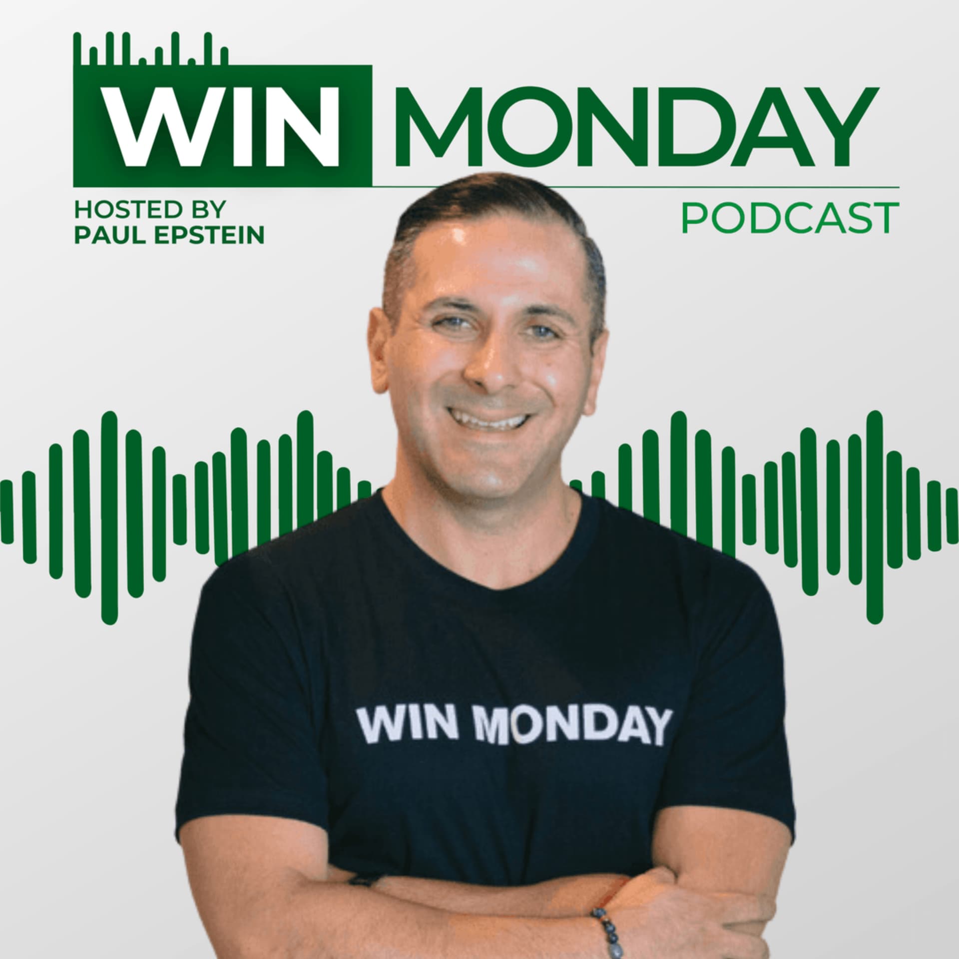 Win Monday with Paul Epstein - Podcasts