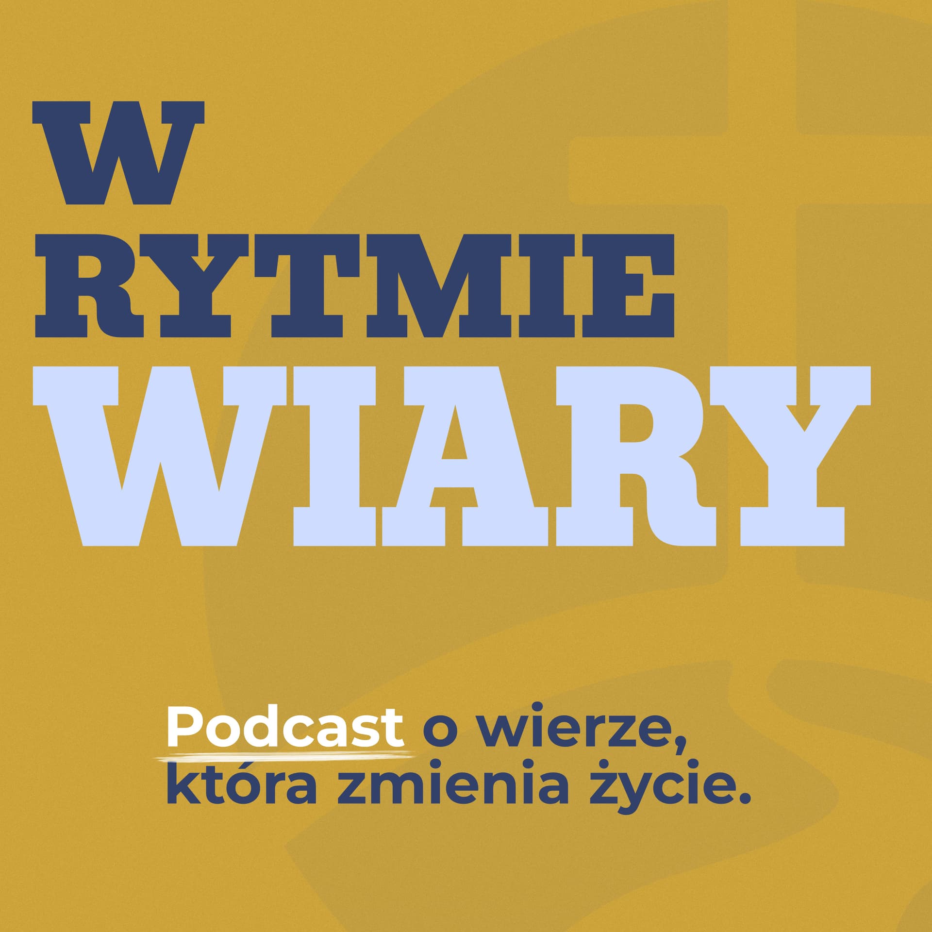 W Rytmie Wiary - Podcasty