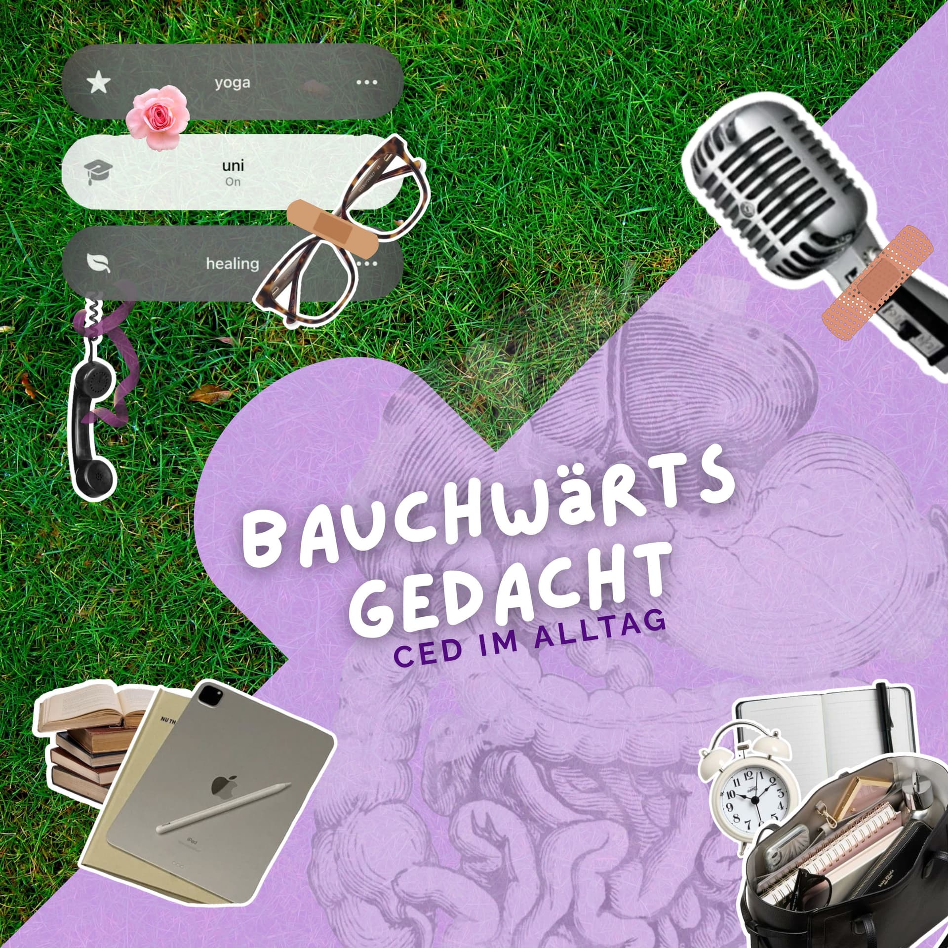 Bauchwärts Gedacht I CED im Alltag - Podcasts