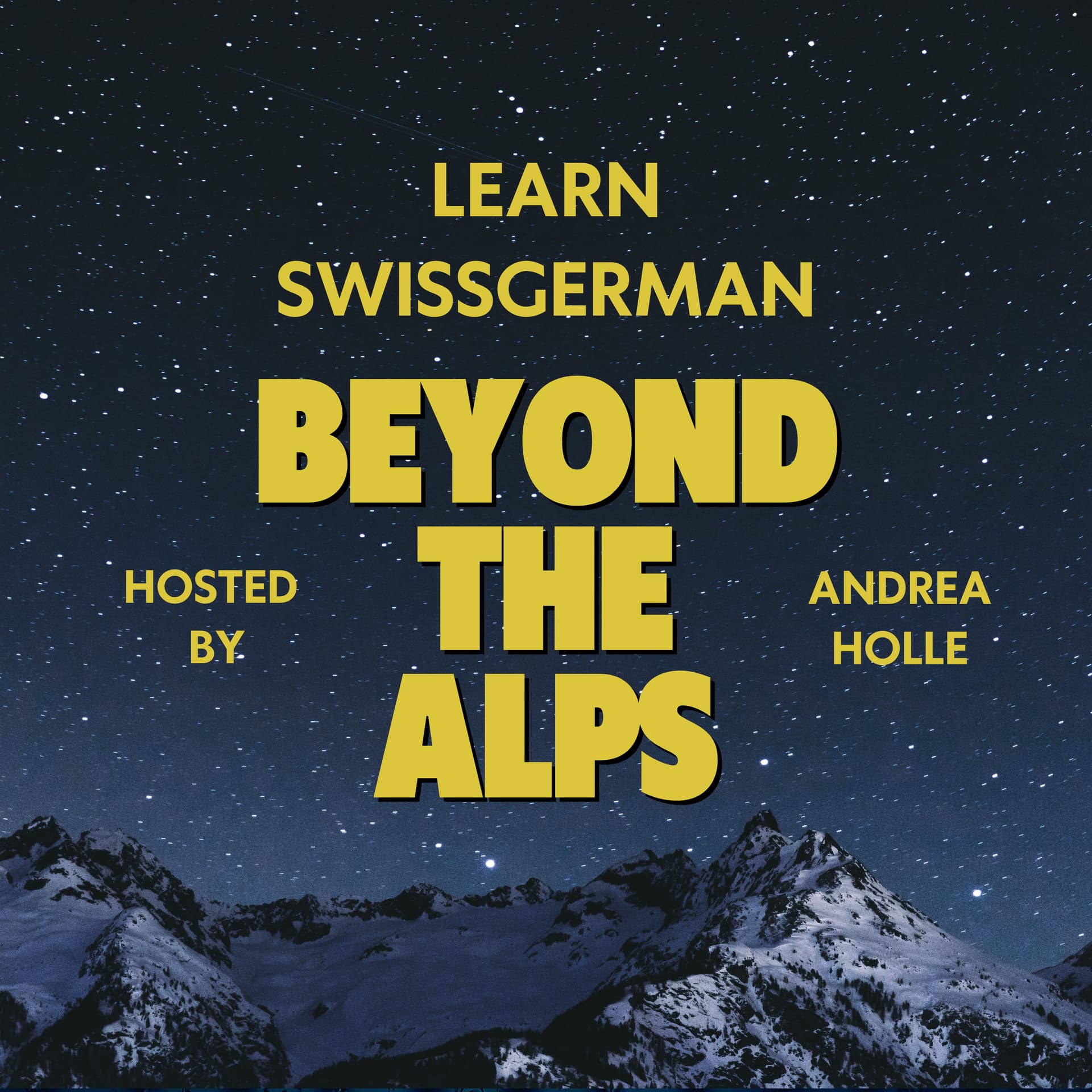 Beyond the Alps - Lerne Schweizerdeutsch - Podcasts
