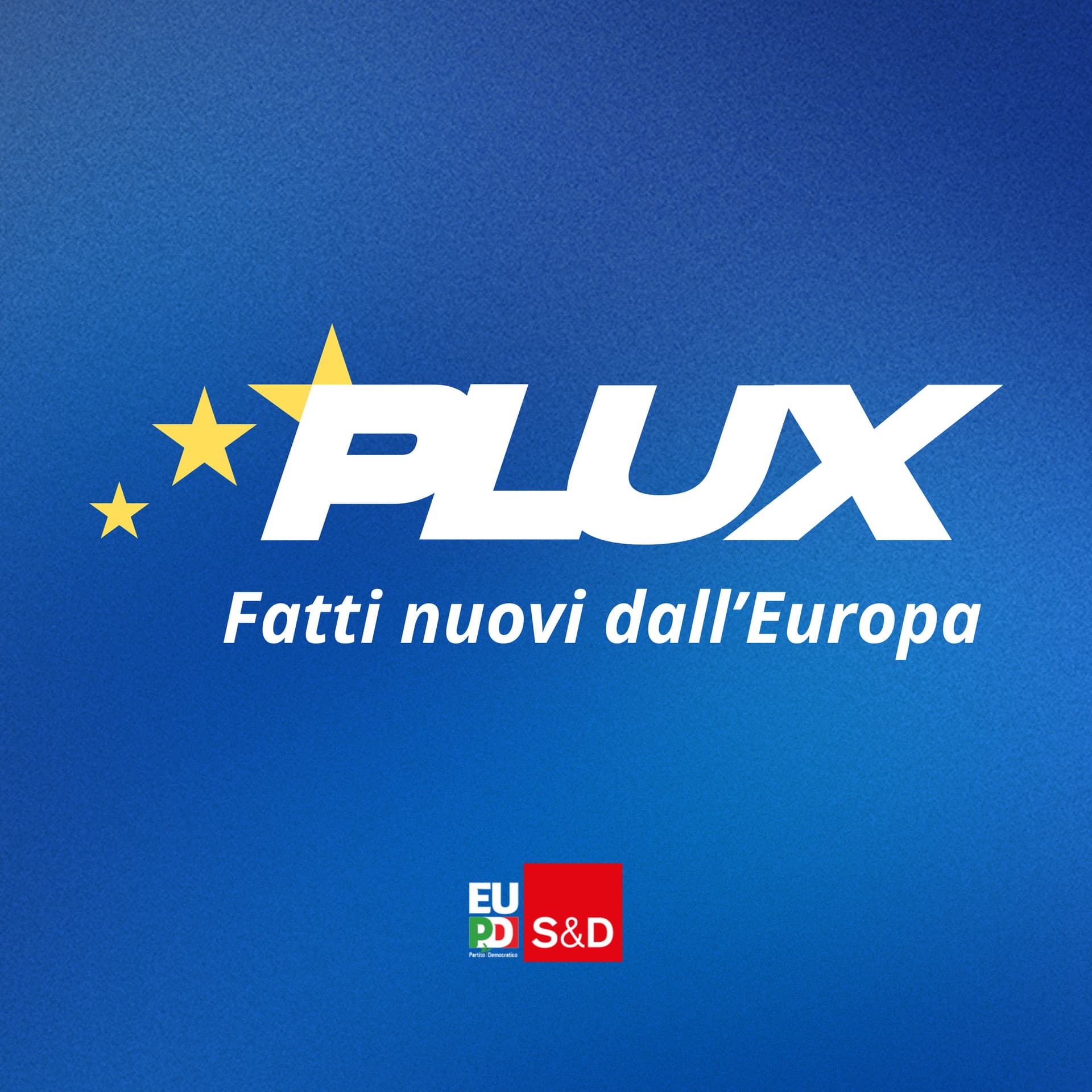PLUX – Fatti nuovi dall'Europa - Podcast