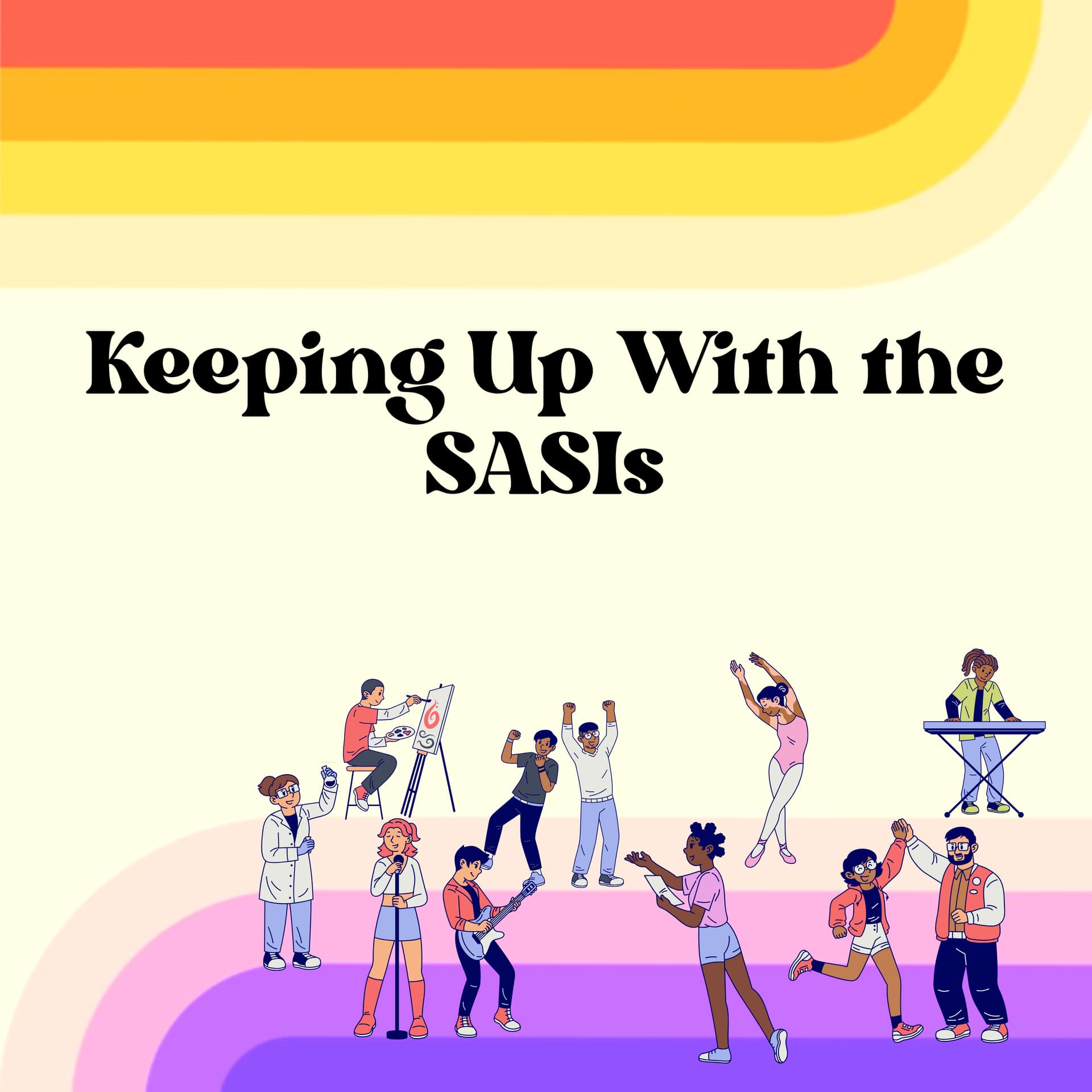 Keeping Up With the SASIs - Podcasts