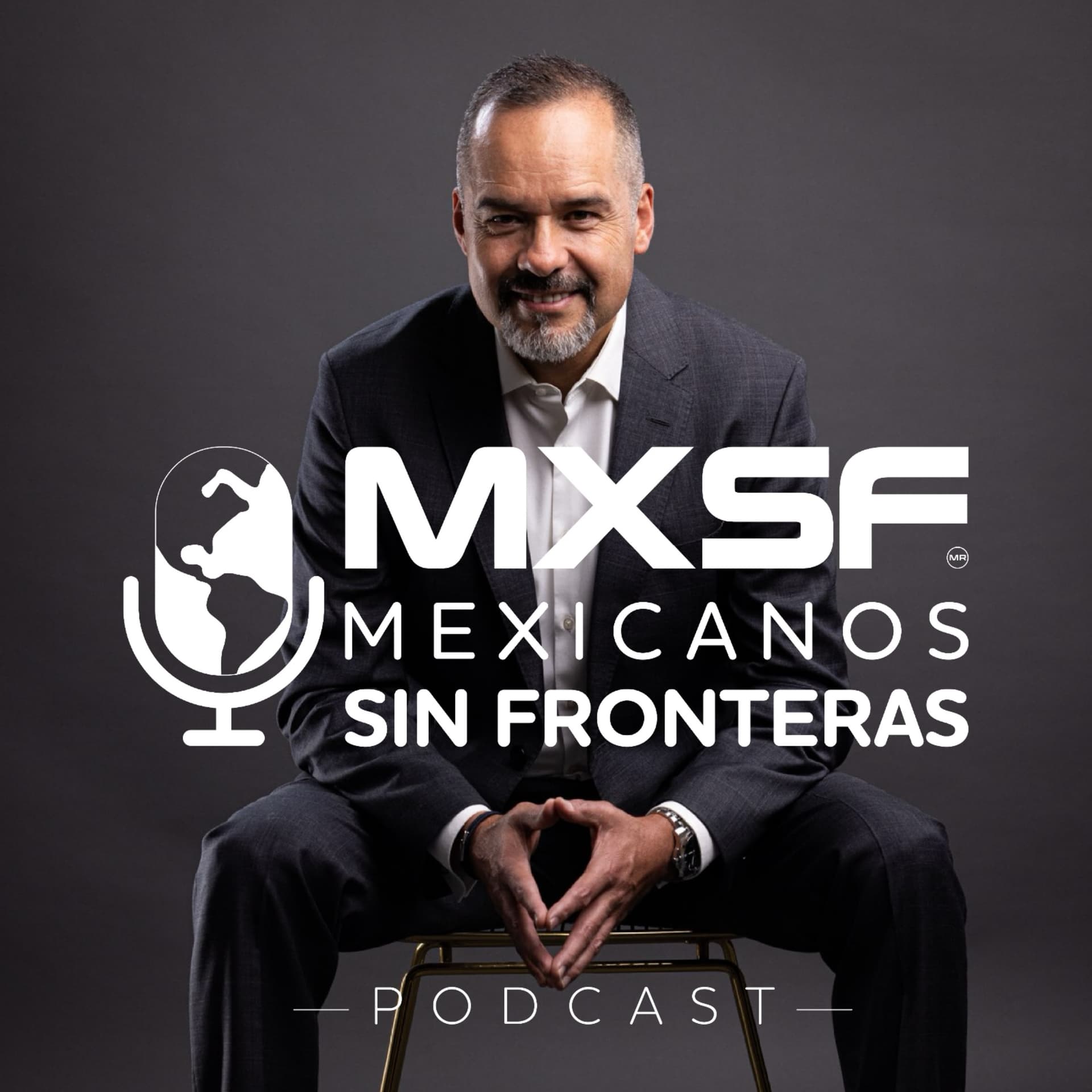 Mexicanos Sin Fronteras #MXSF - Podcasts