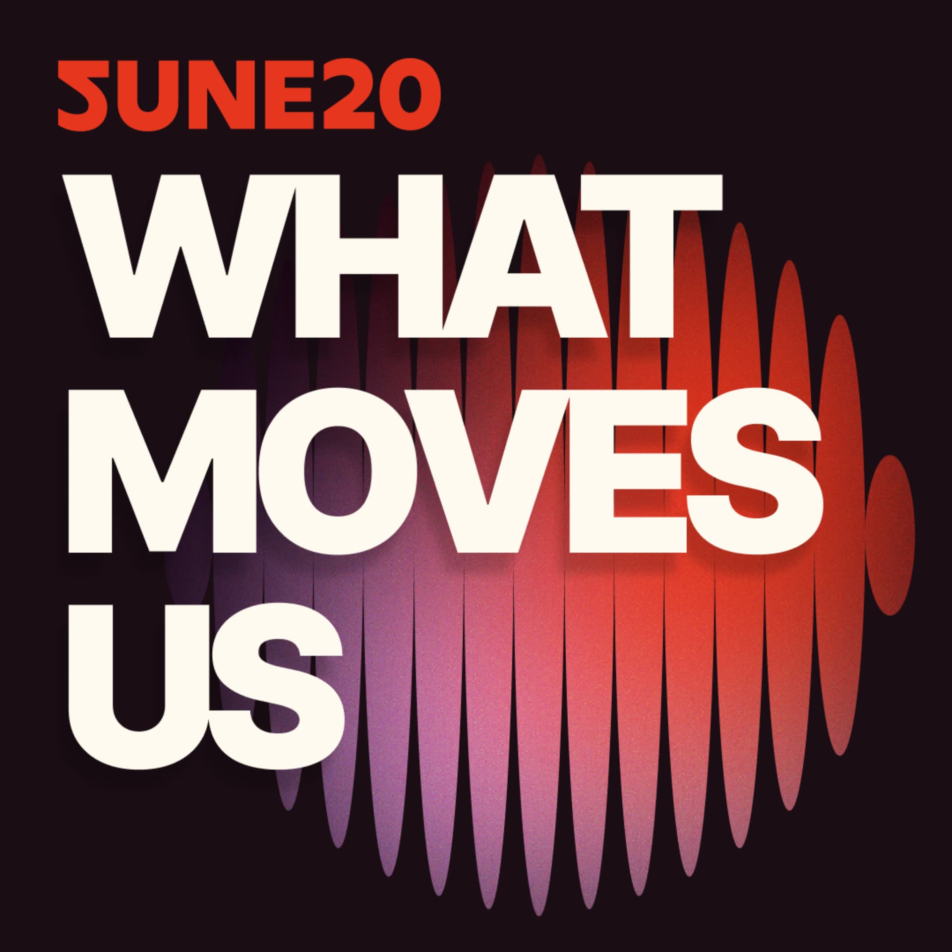 What Moves Us. Het Meest Markante in Marketing. - Podcast