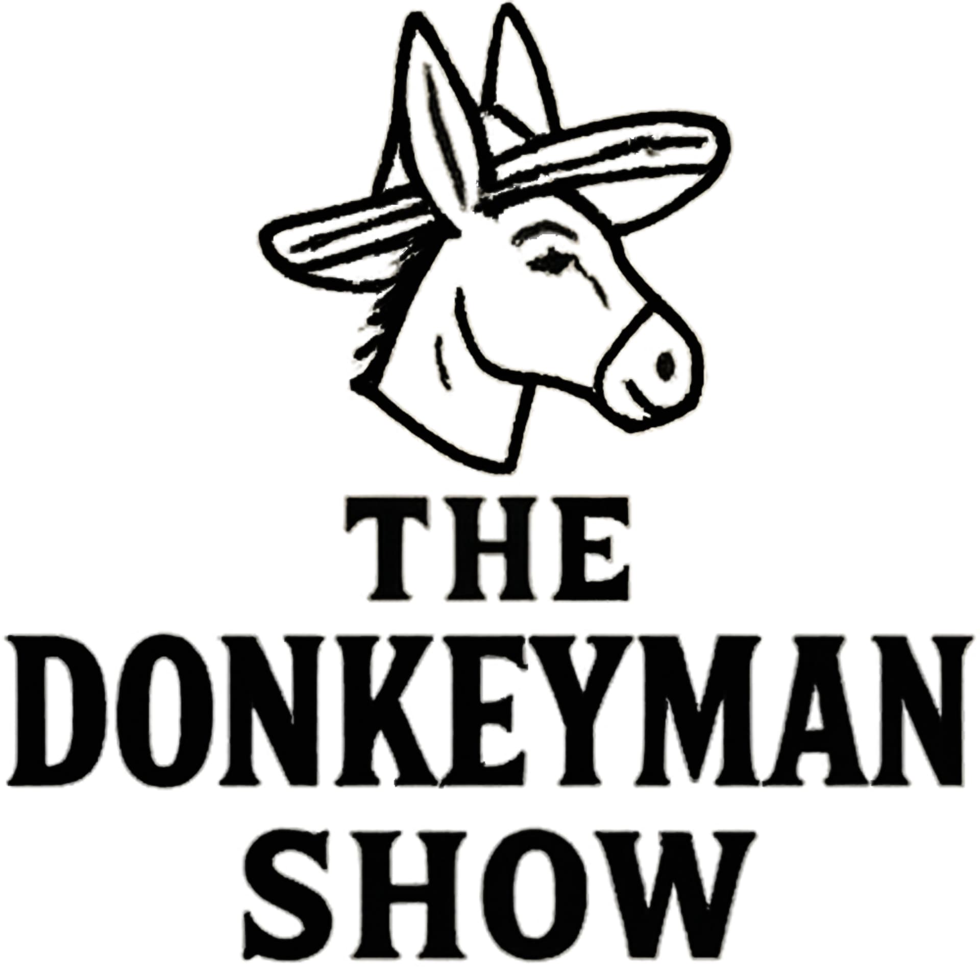 The Donkeyman Show - Podcasts