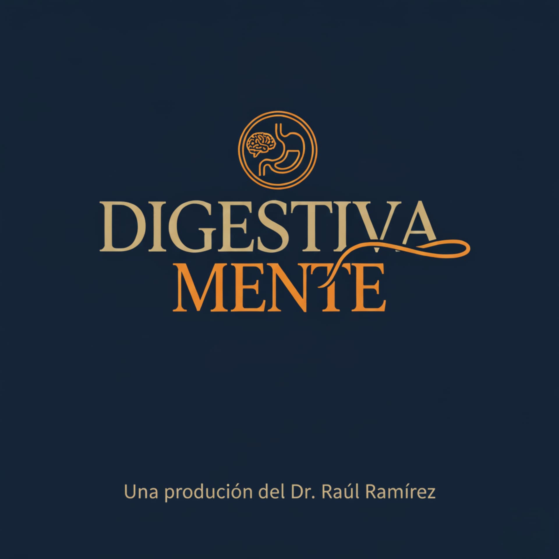 DigestivaMente-El Podcast. - Podcast