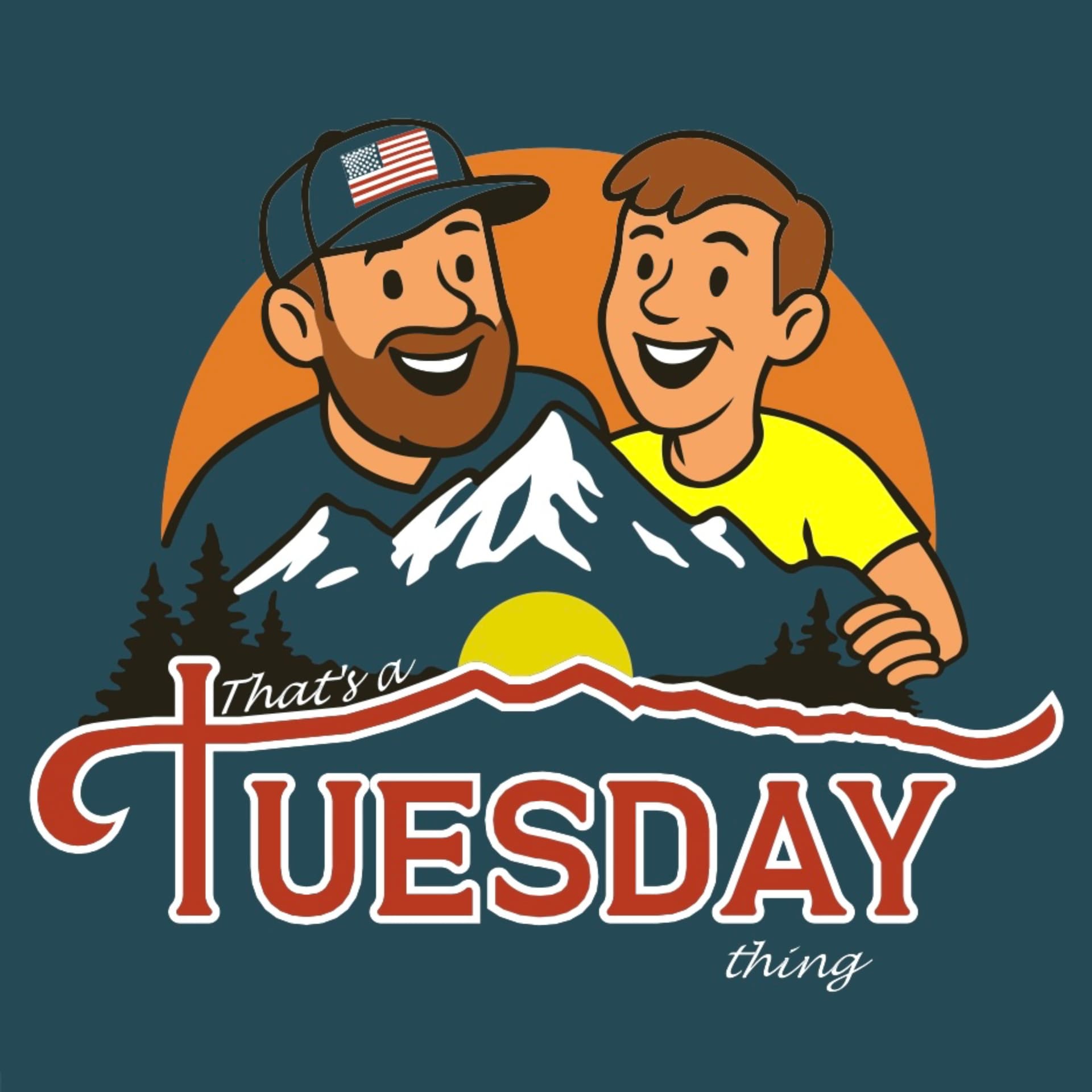 That’s a Tuesday Thing - Podcasts