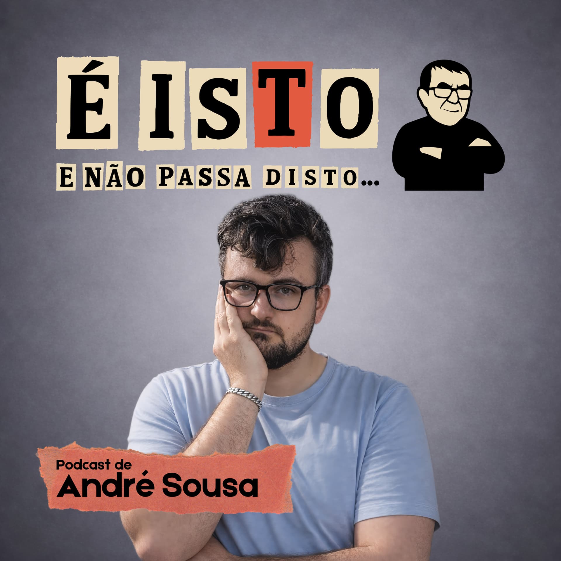 É isto e não passa disto... - بودكاست