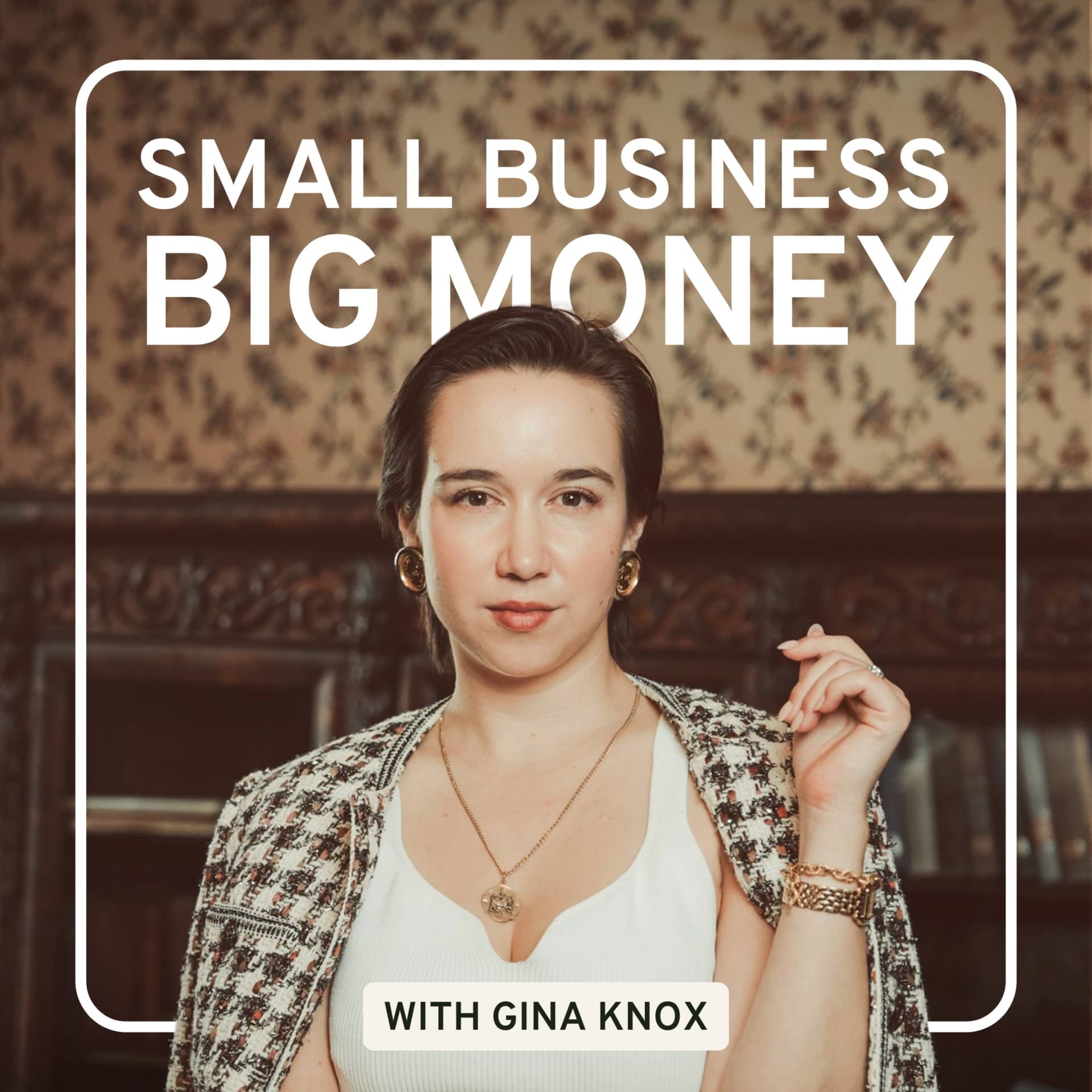 Small Business Big Money™ - Podcasts
