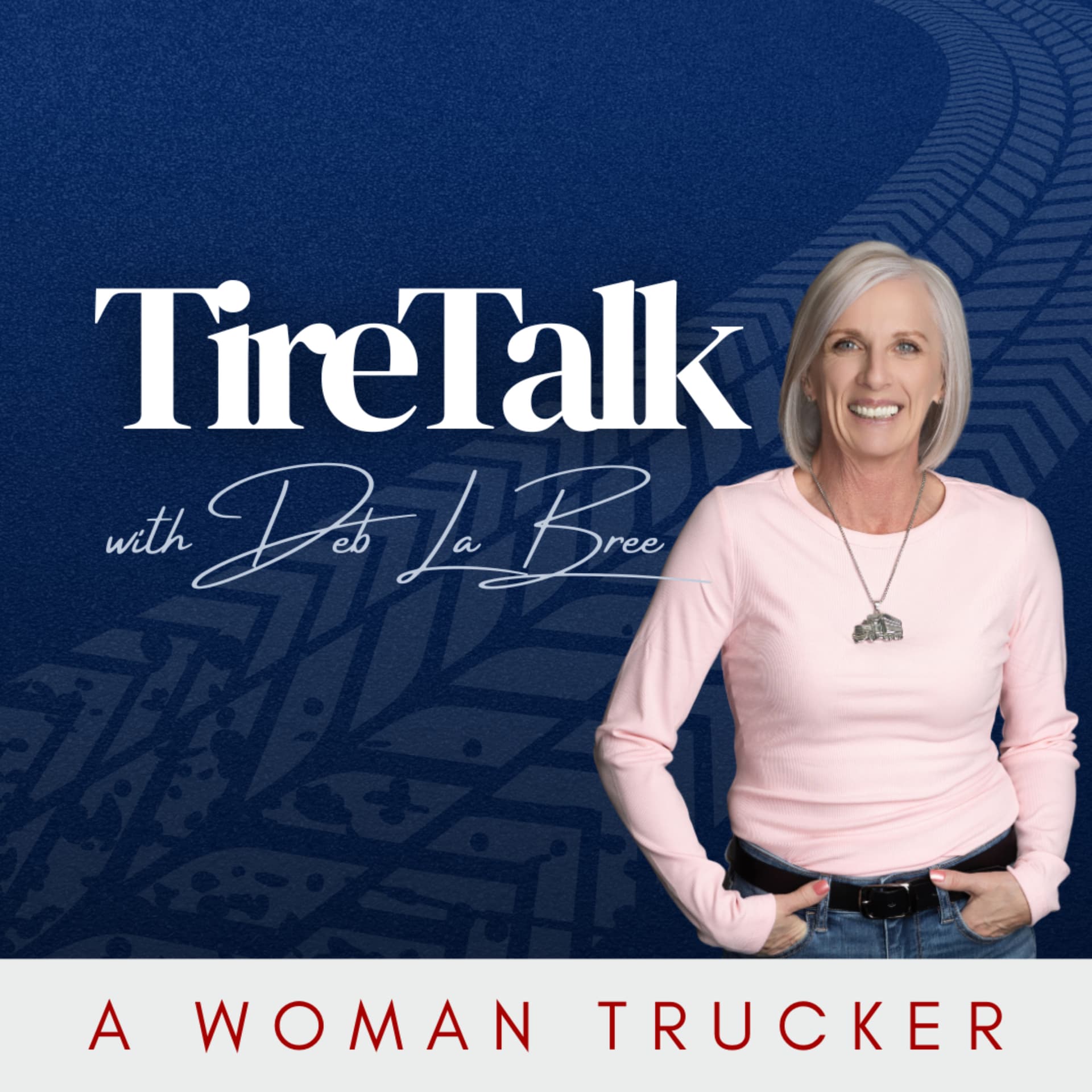 TireTalk with Deb LaBree - Podcasts
