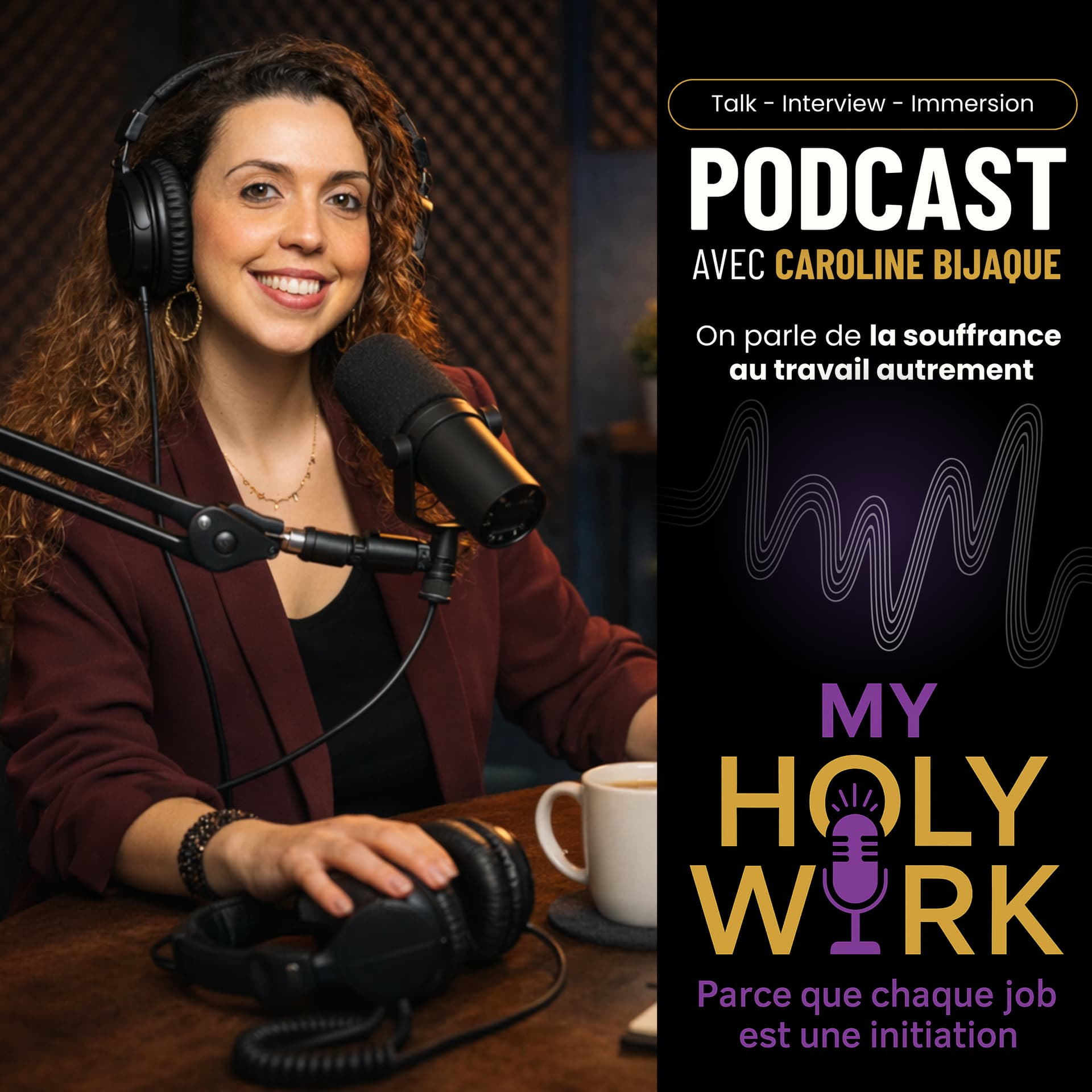 MY HOLY WORK - Podcasts