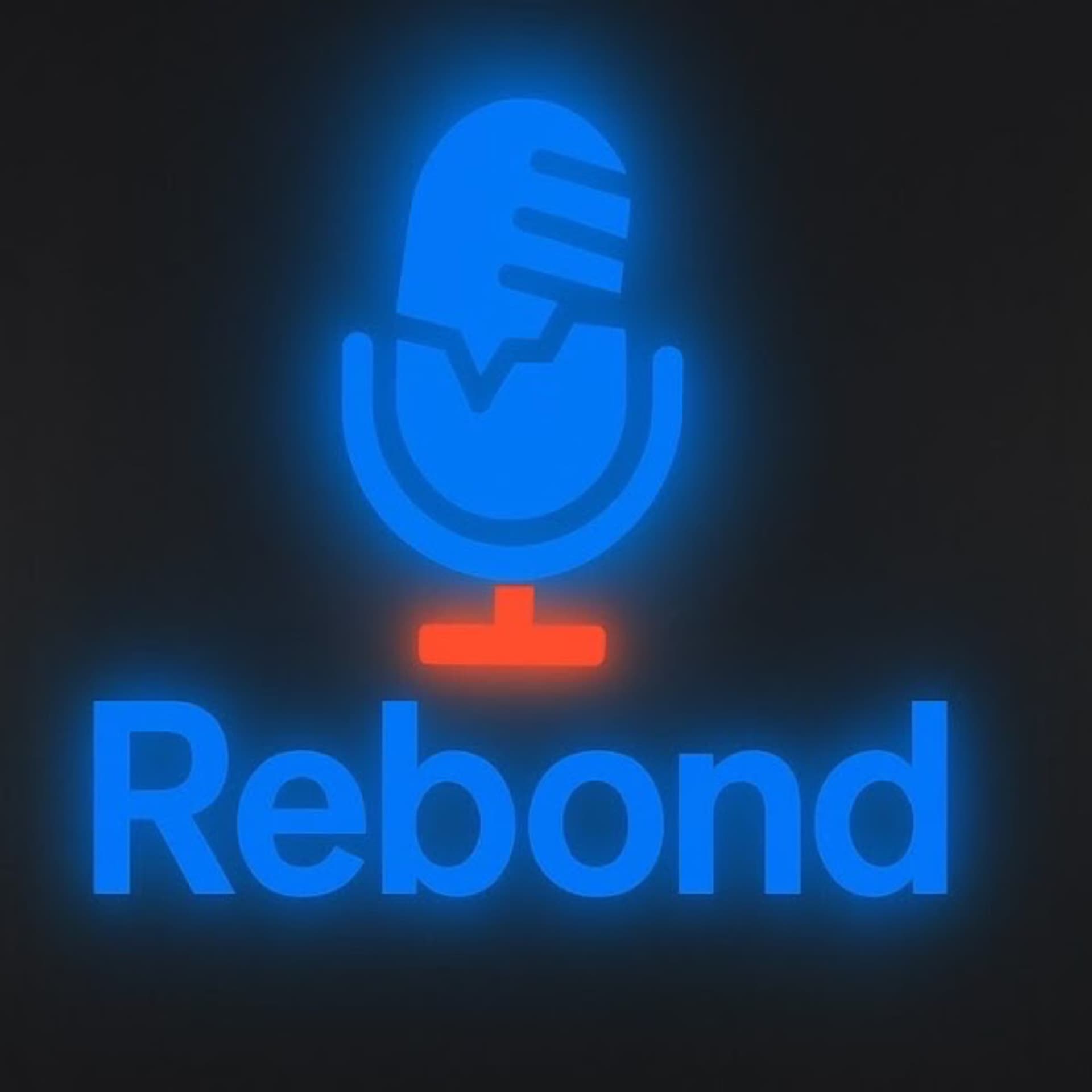 Rebond le Podcast - Podcasts
