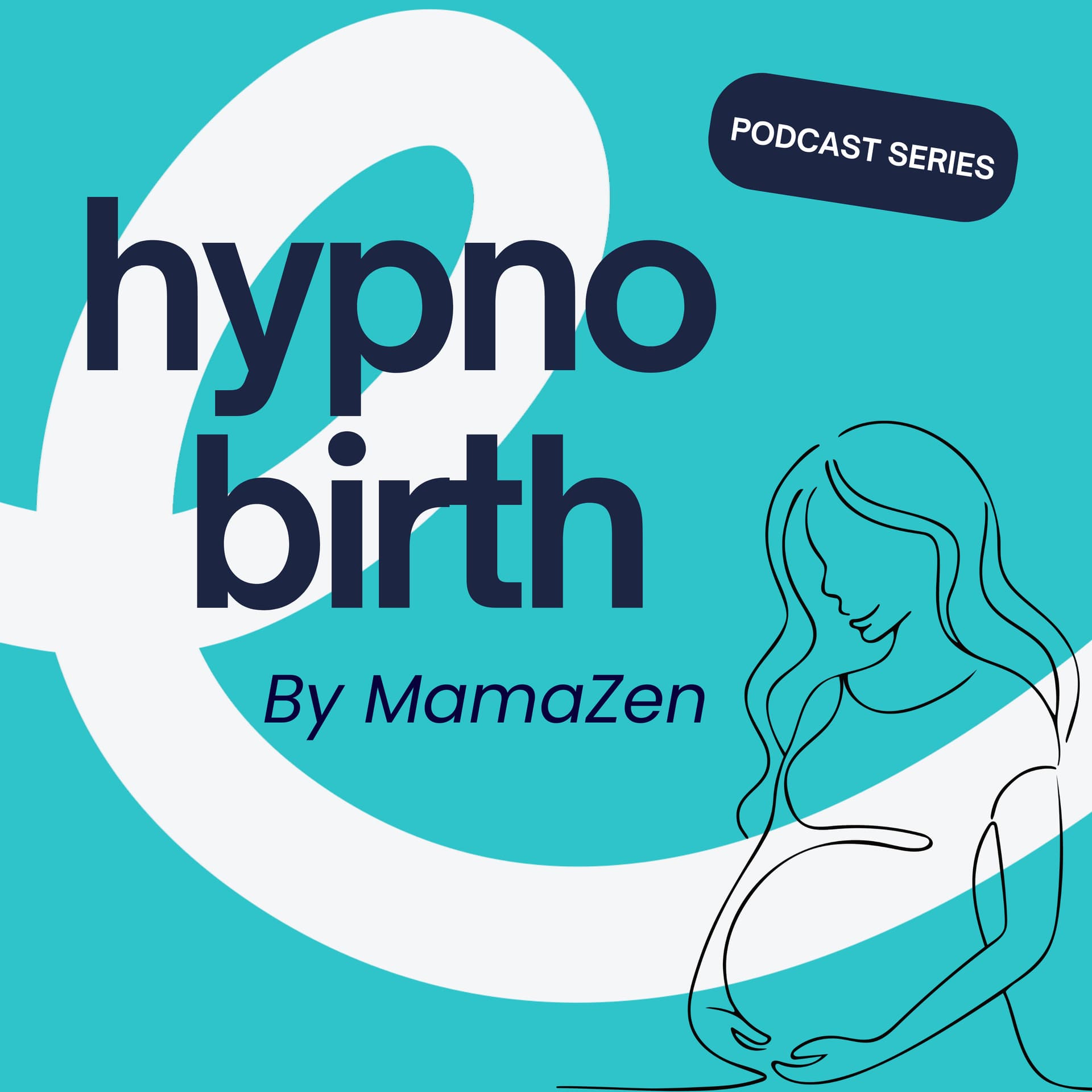 Hypnobirthing Sessions by MamaZen - Podcasts