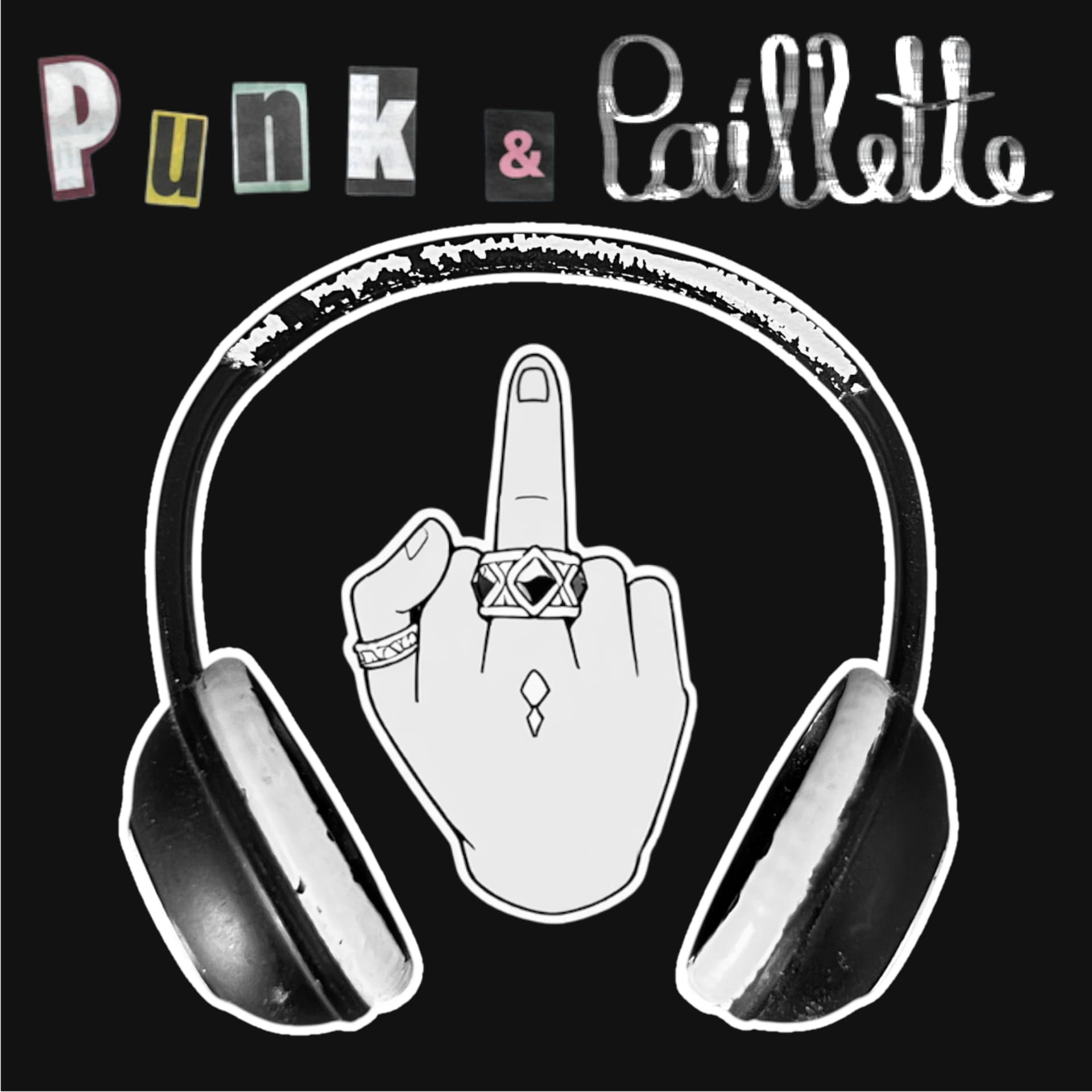 Punk & Paillette - Podcasts