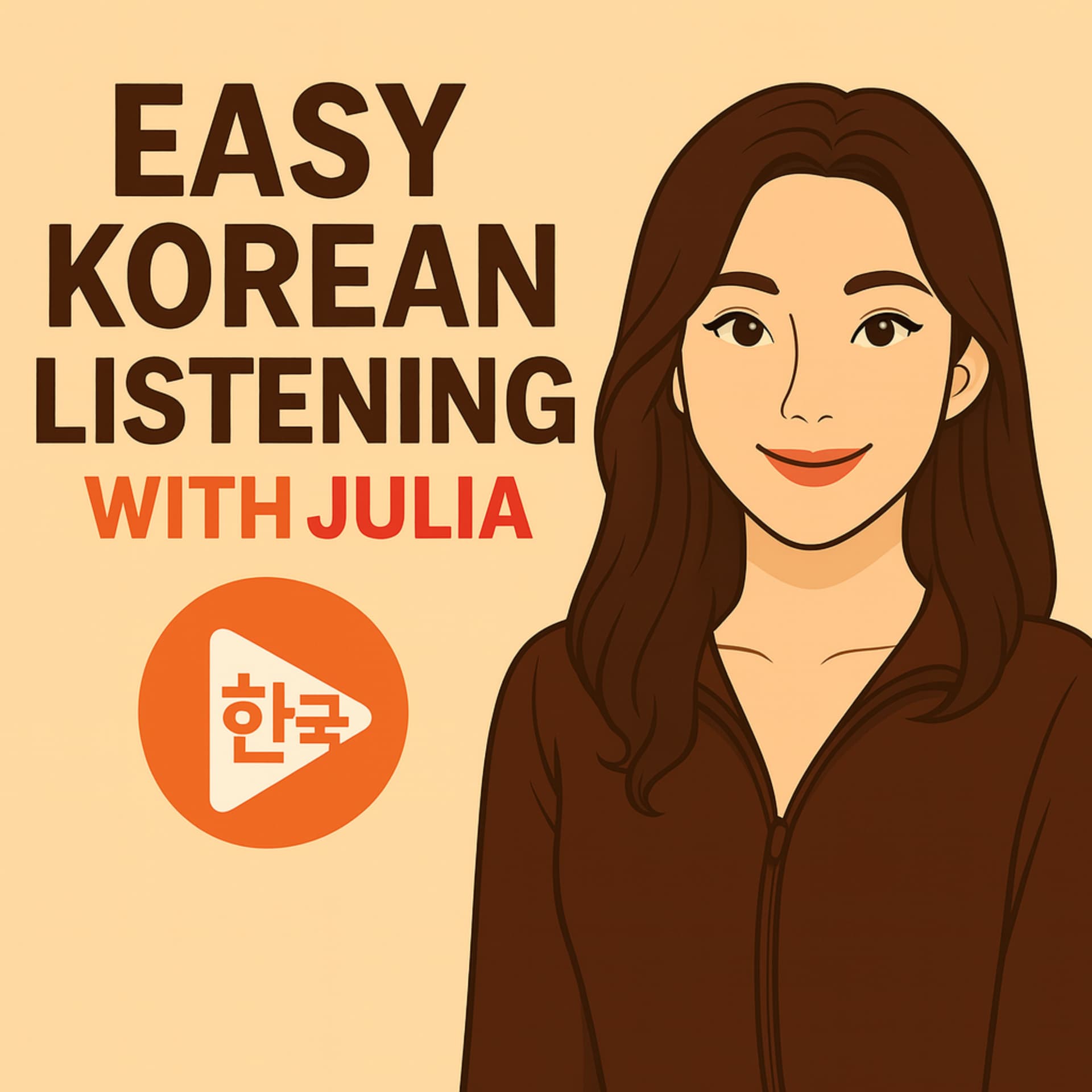 Easy Korean Listening with Julia - Podcast