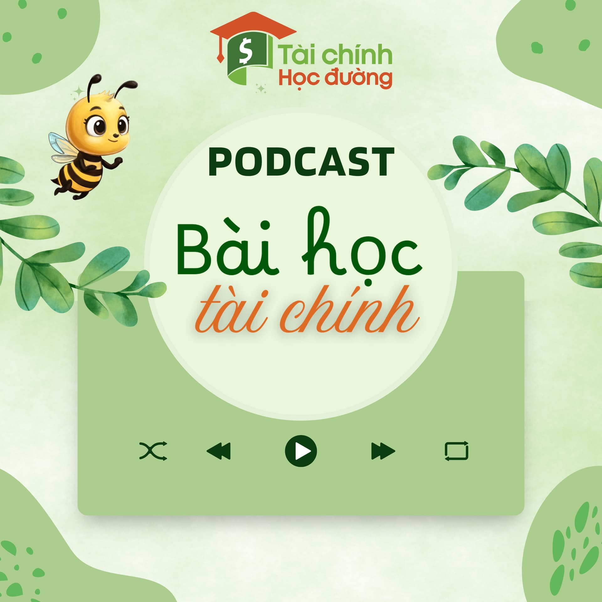 Bài học tài chính - Podcast